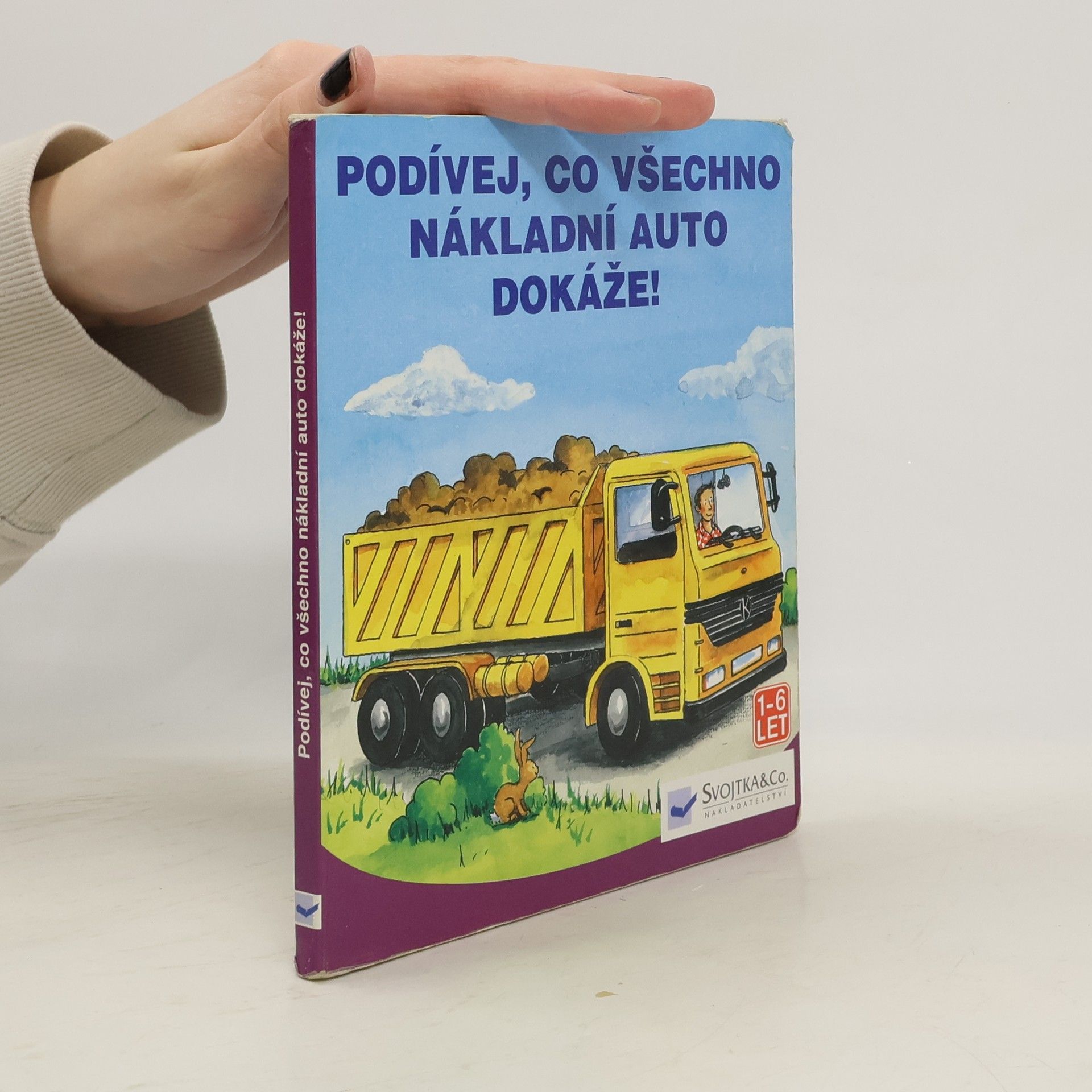 Julika Winter Podívej, co všechno nákladní auto dokáže!