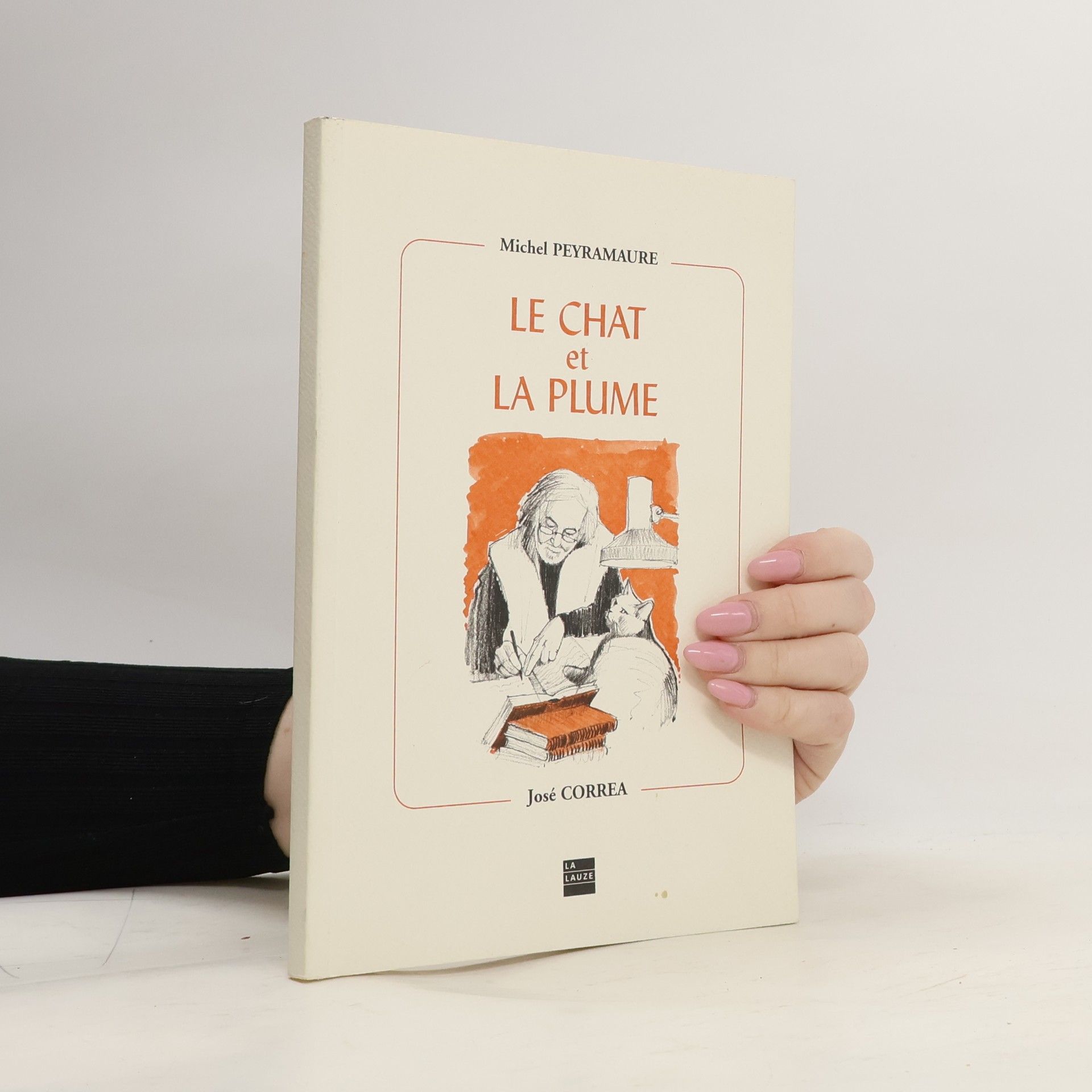 Michel Peyramaure Le chat et la plume