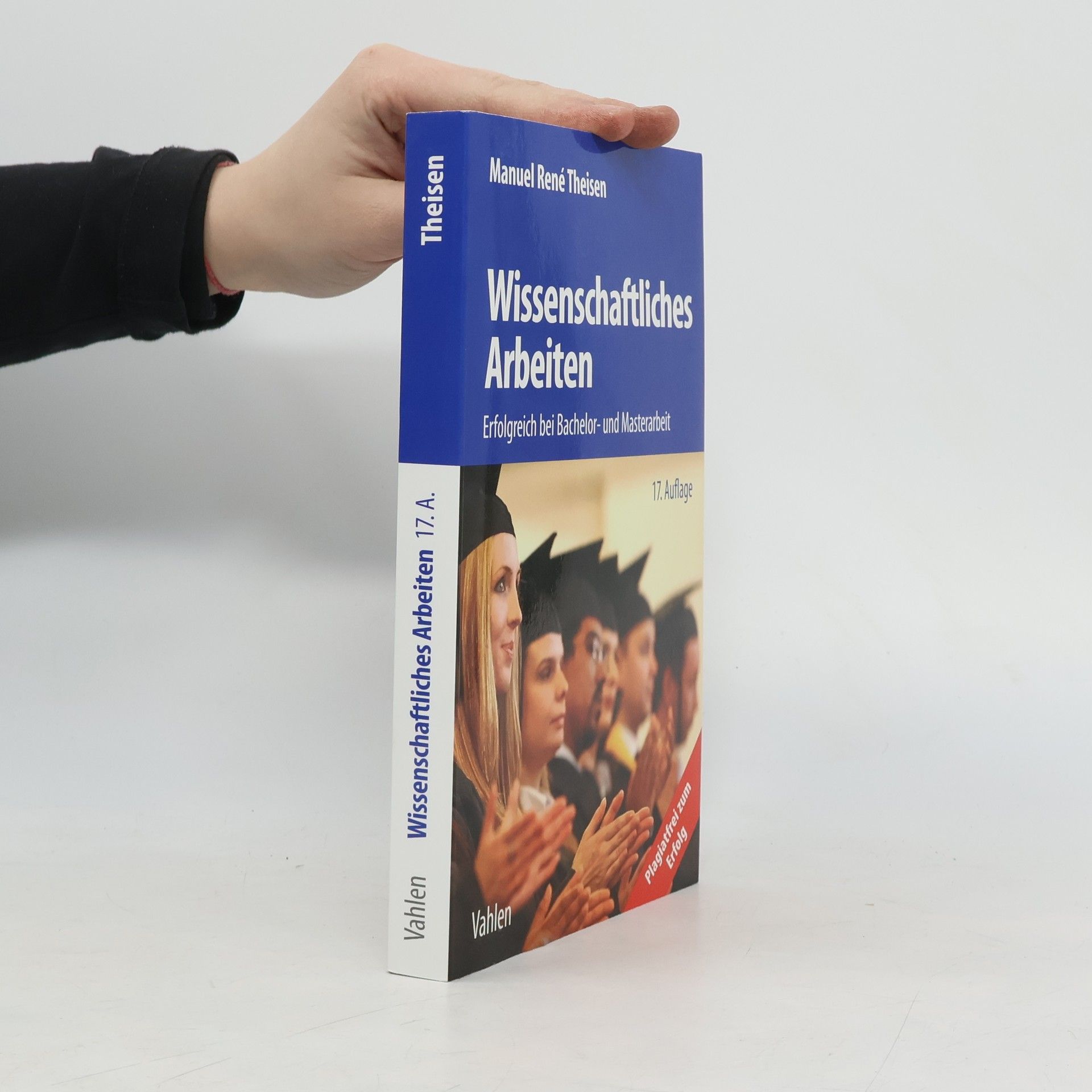 Manuel Rene Theisen Wissenschaftliches Arbeiten