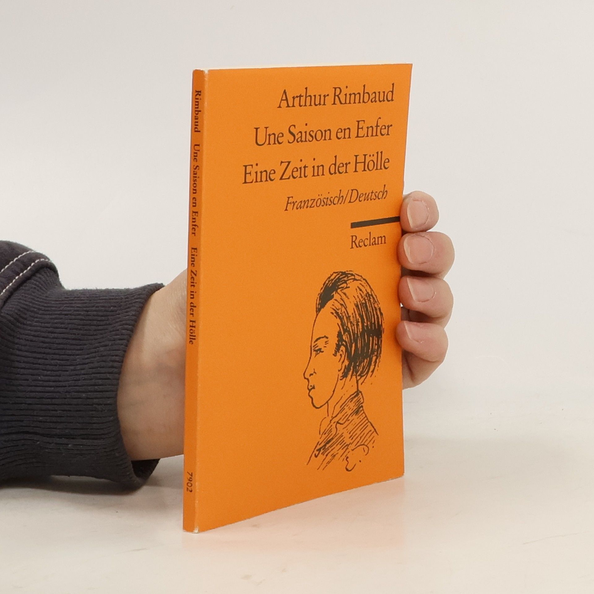 Jean Arthur Rimbaud Une Saison en Enfer / Eine Zeit in der Hölle