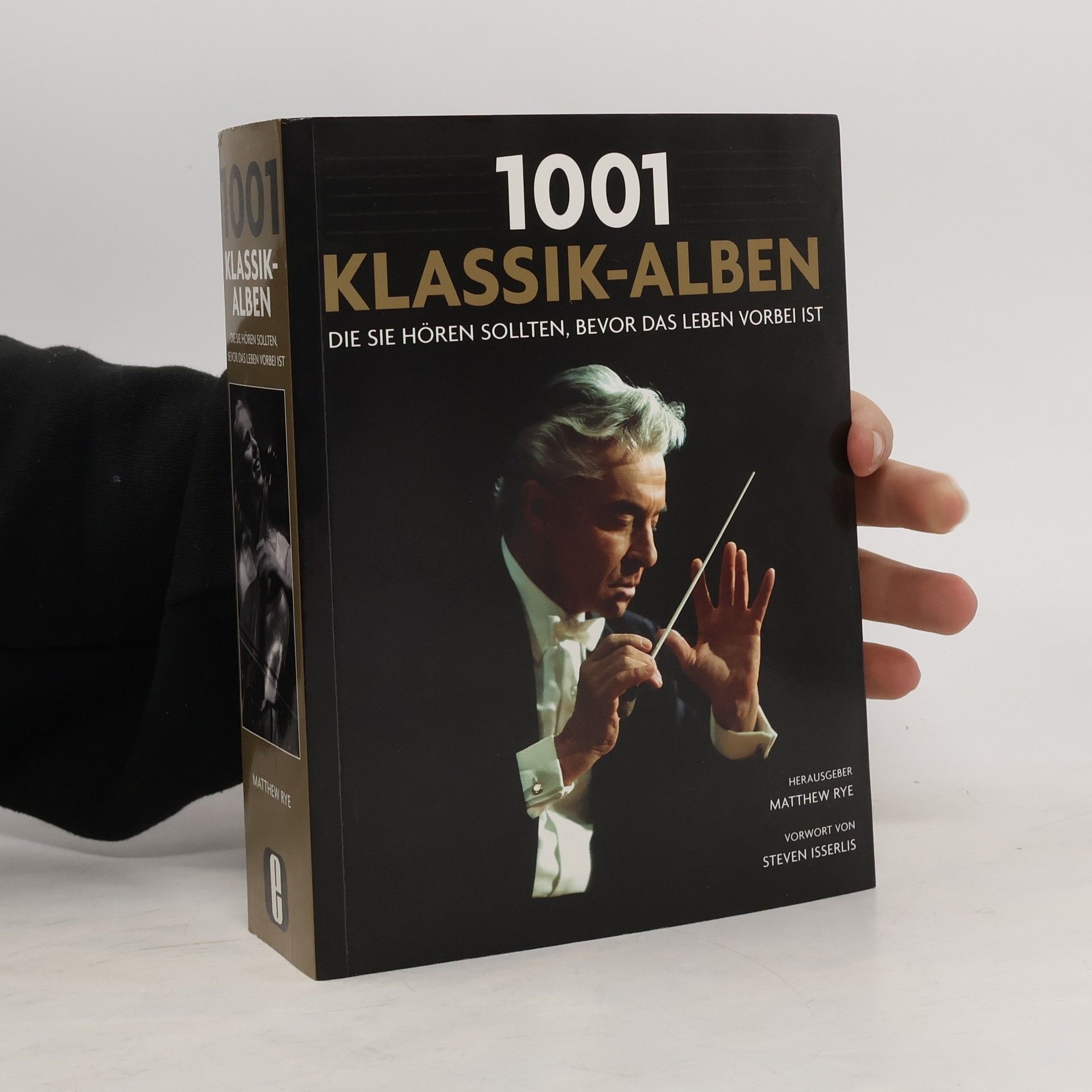 1001 Klassik-Alben, die Sie hören sollten, bevor das Leben vorbei ist