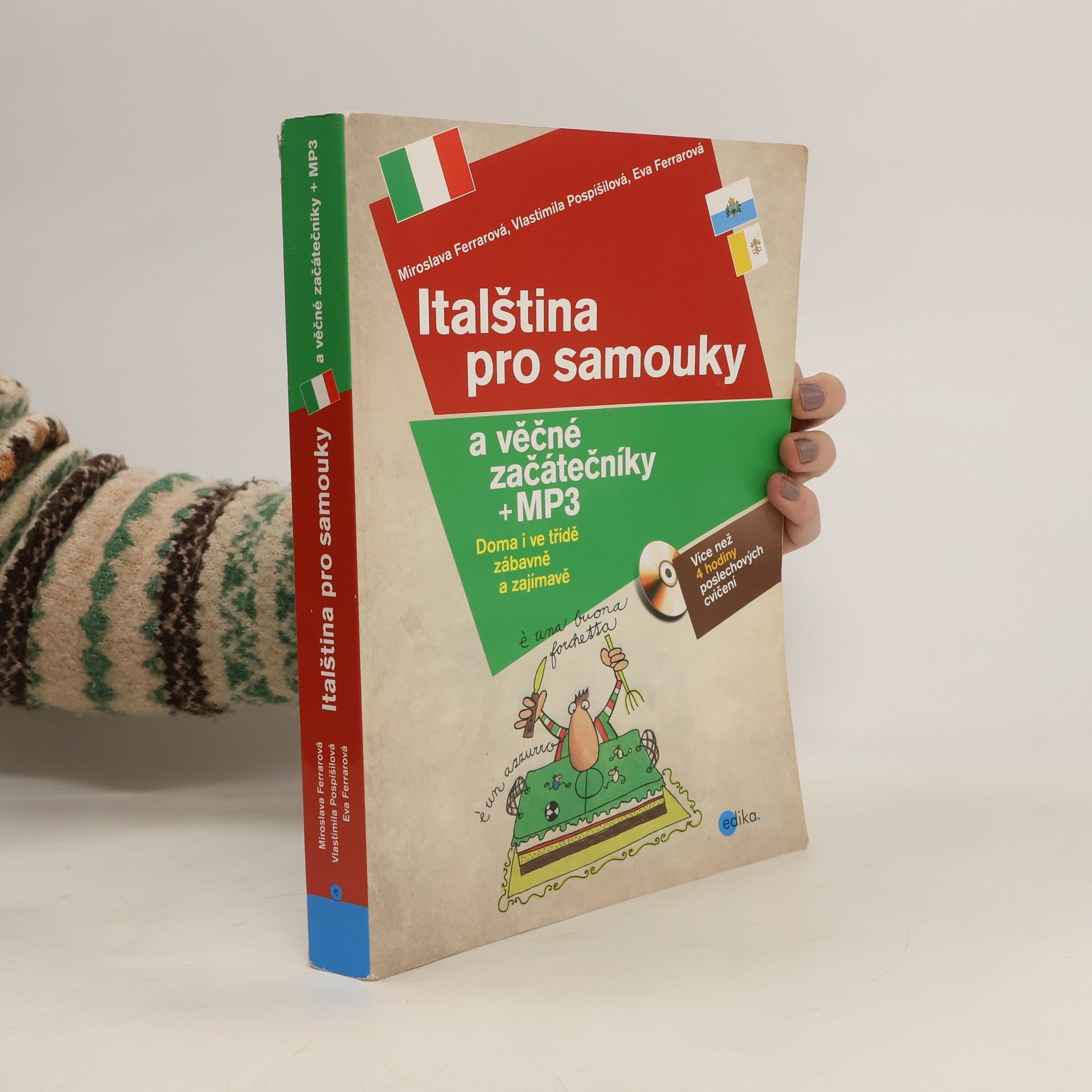 Miroslava Ferrarová Italština pro samouky a věčné začátečníky