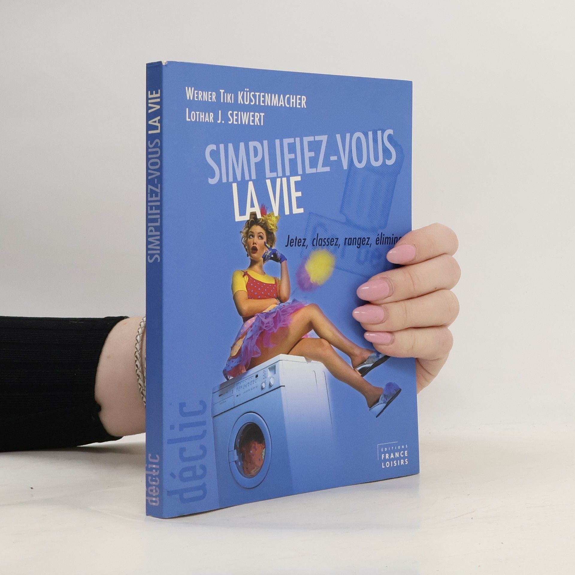 Werner Tiki Küstenmacher Simplifiez-vous la vie