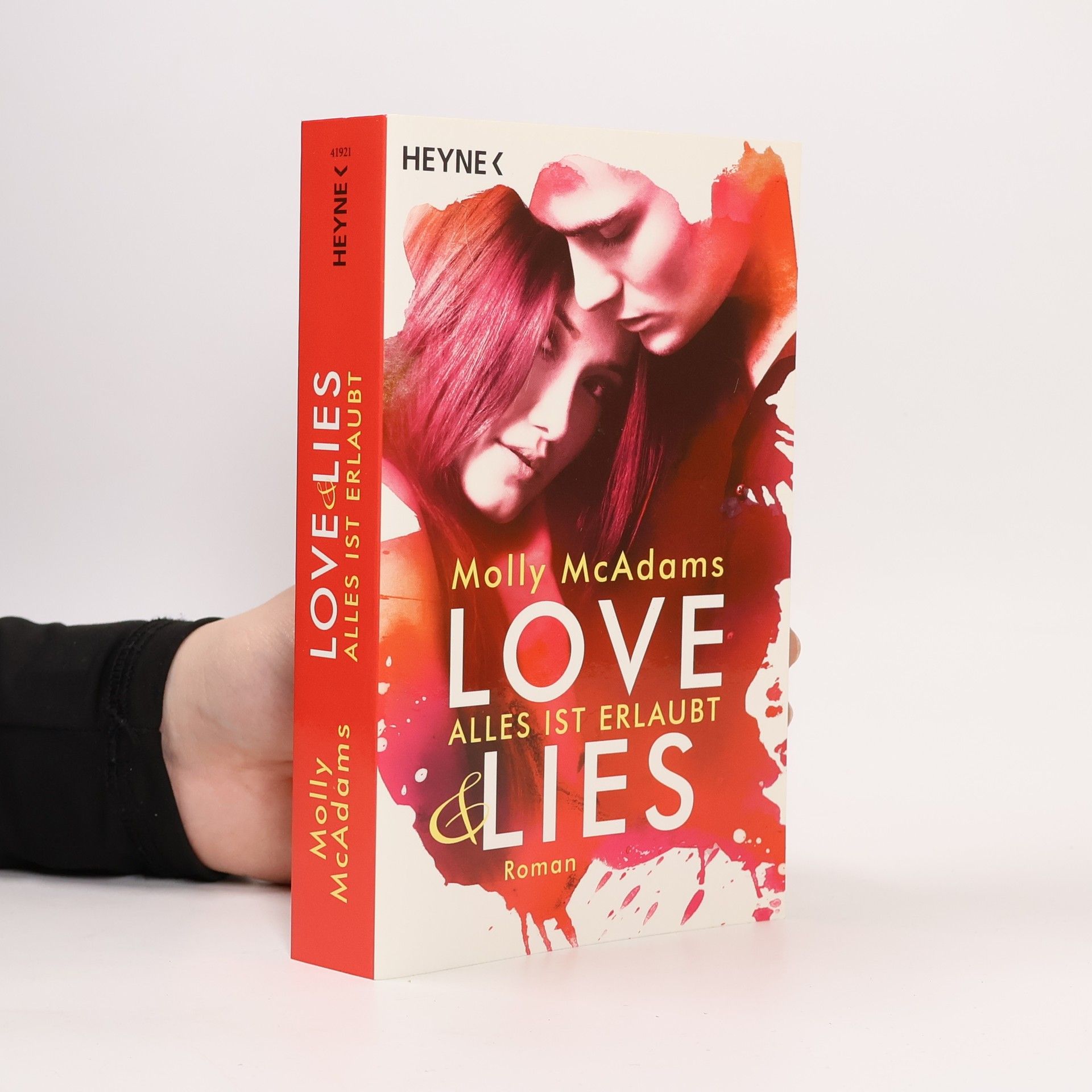Molly Mcadams Love & lies - Alles ist erlaubt