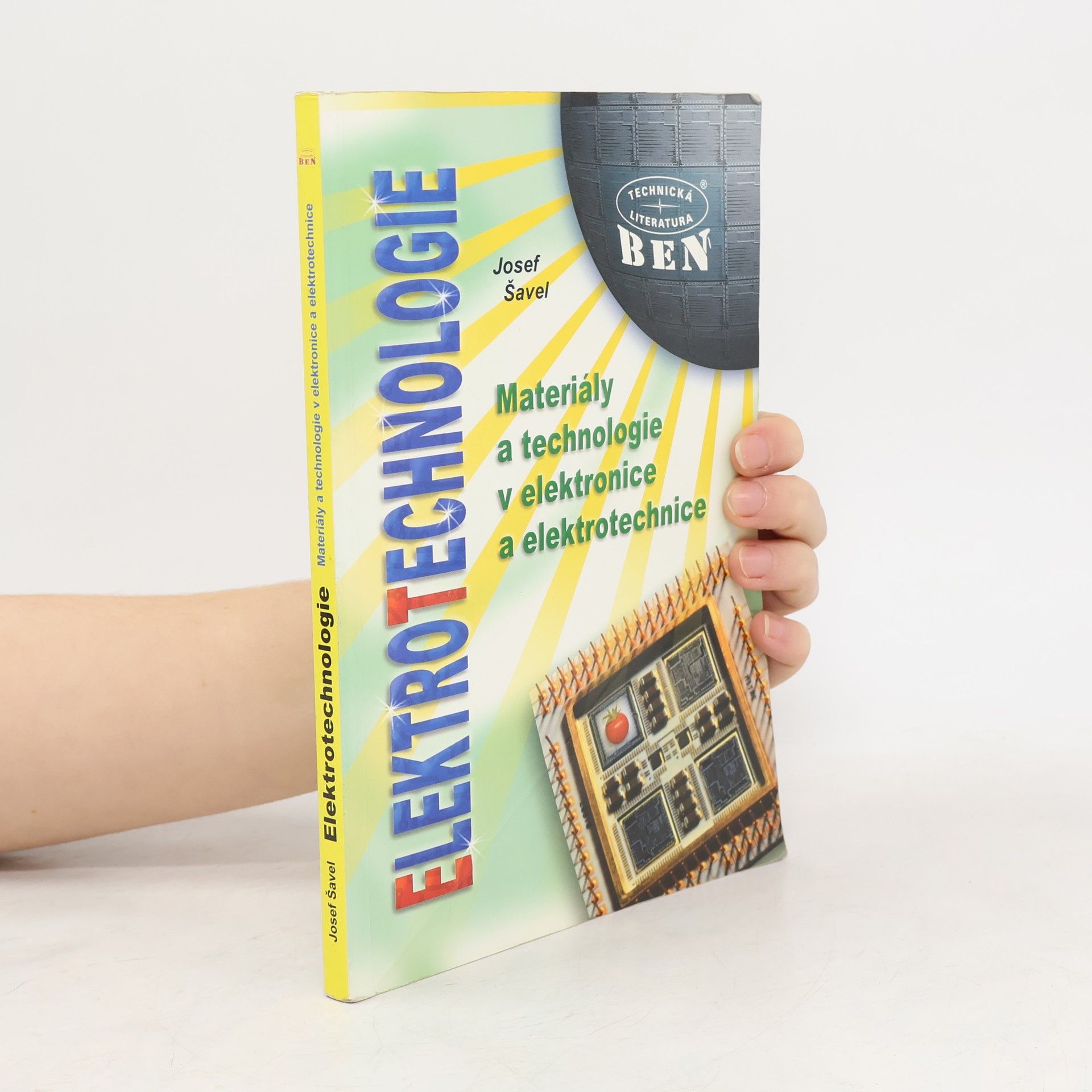 Elektrotechnologie : materiály a technologie v elektronice a elektrotechnice