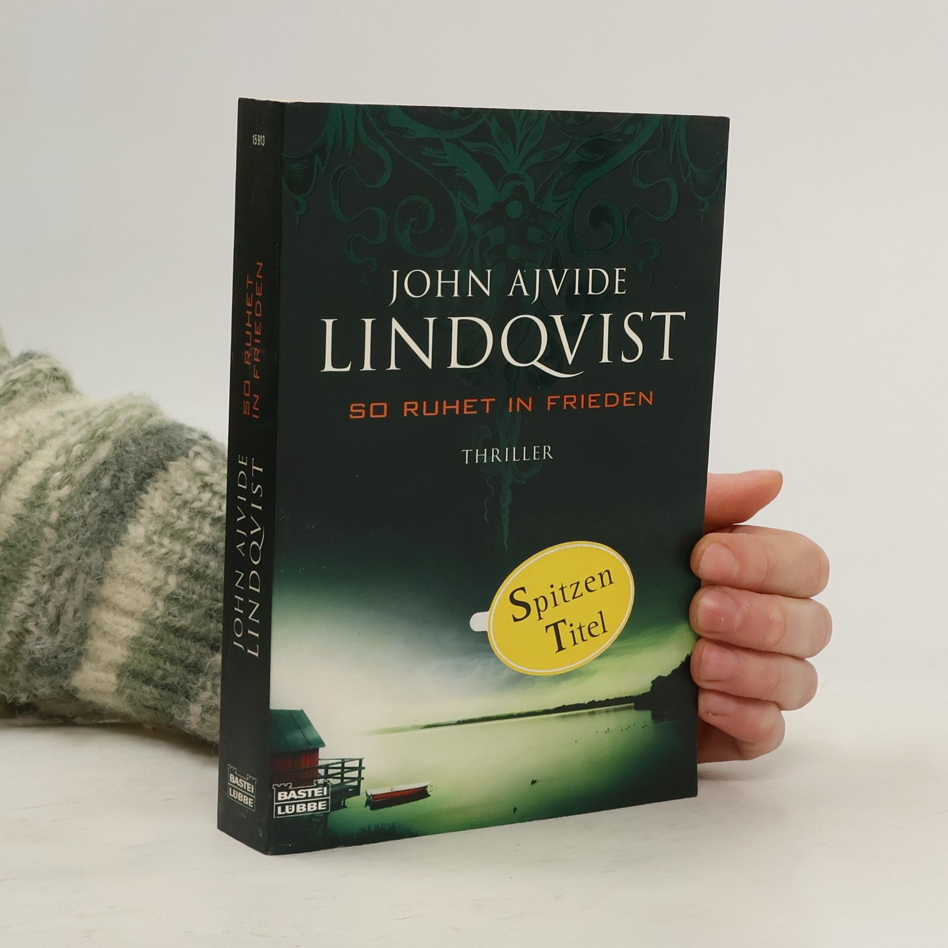 John Ajvide Lindqvist So ruhet in Frieden