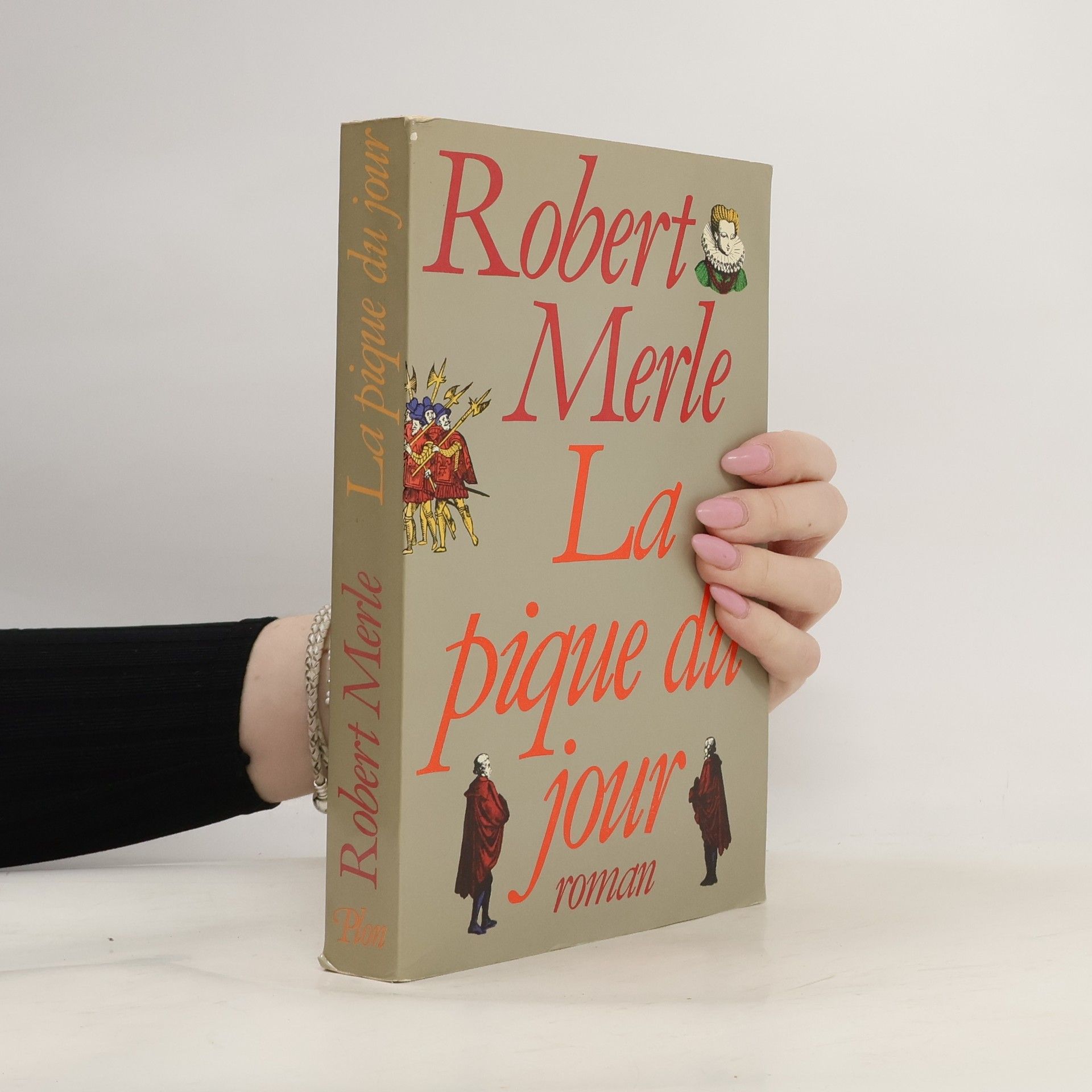 Robert Merle La pique du jour