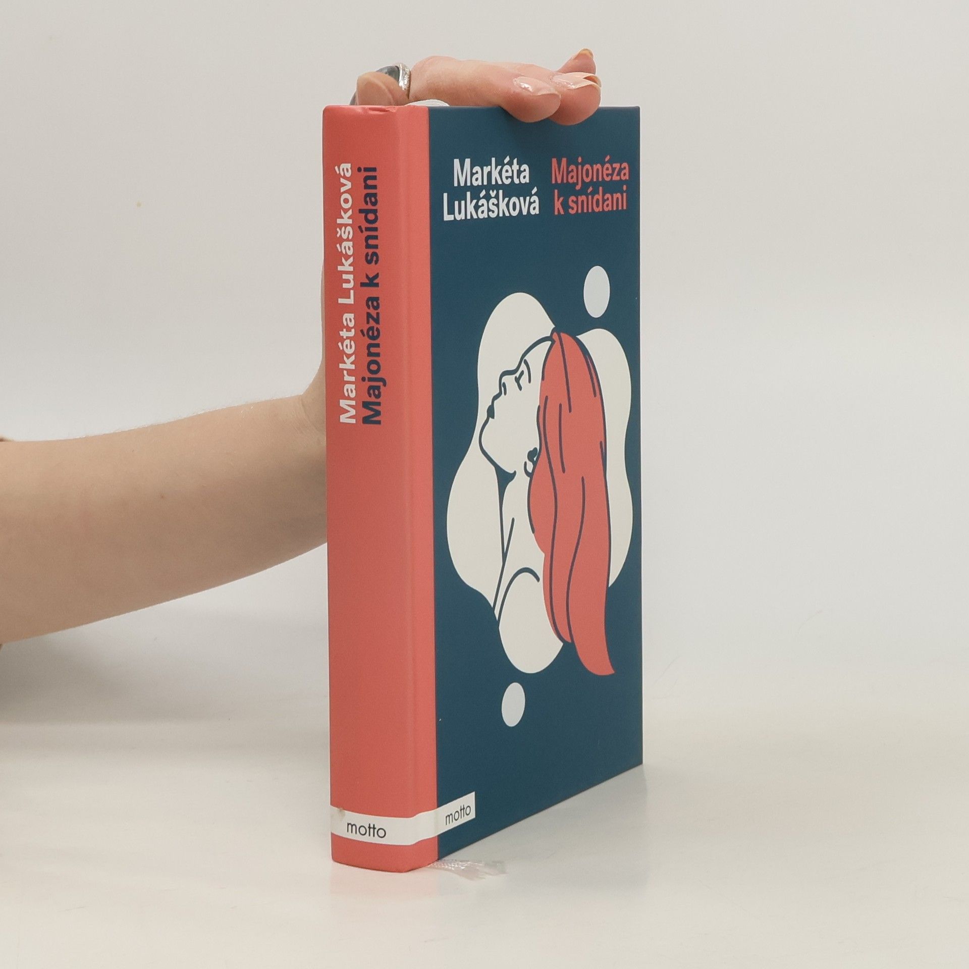 Markéta Lukášková Majonéza k snídani