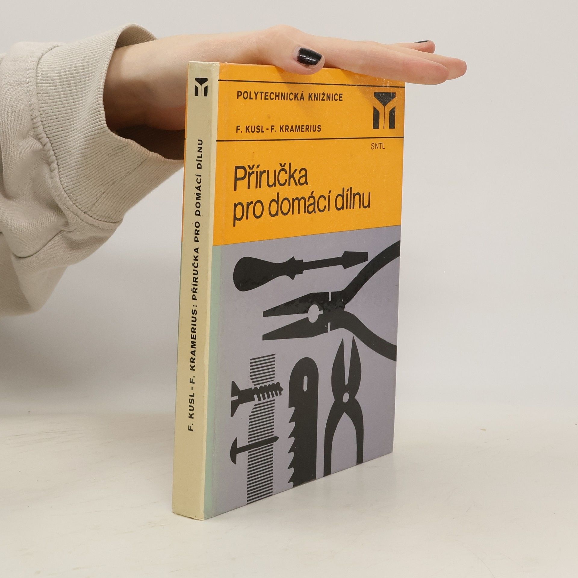 František Kusl Příručka pro domácí dílnu