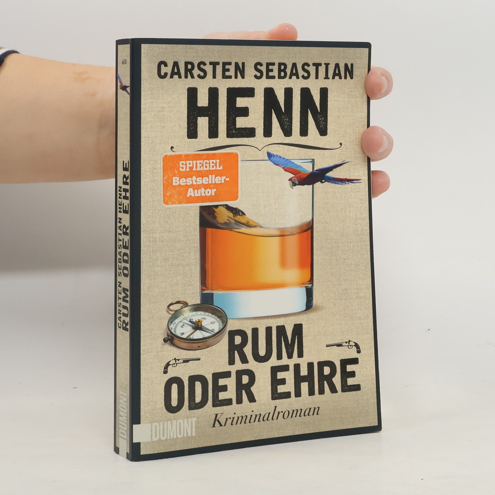Carsten Sebastian Henn Rum oder Ehre
