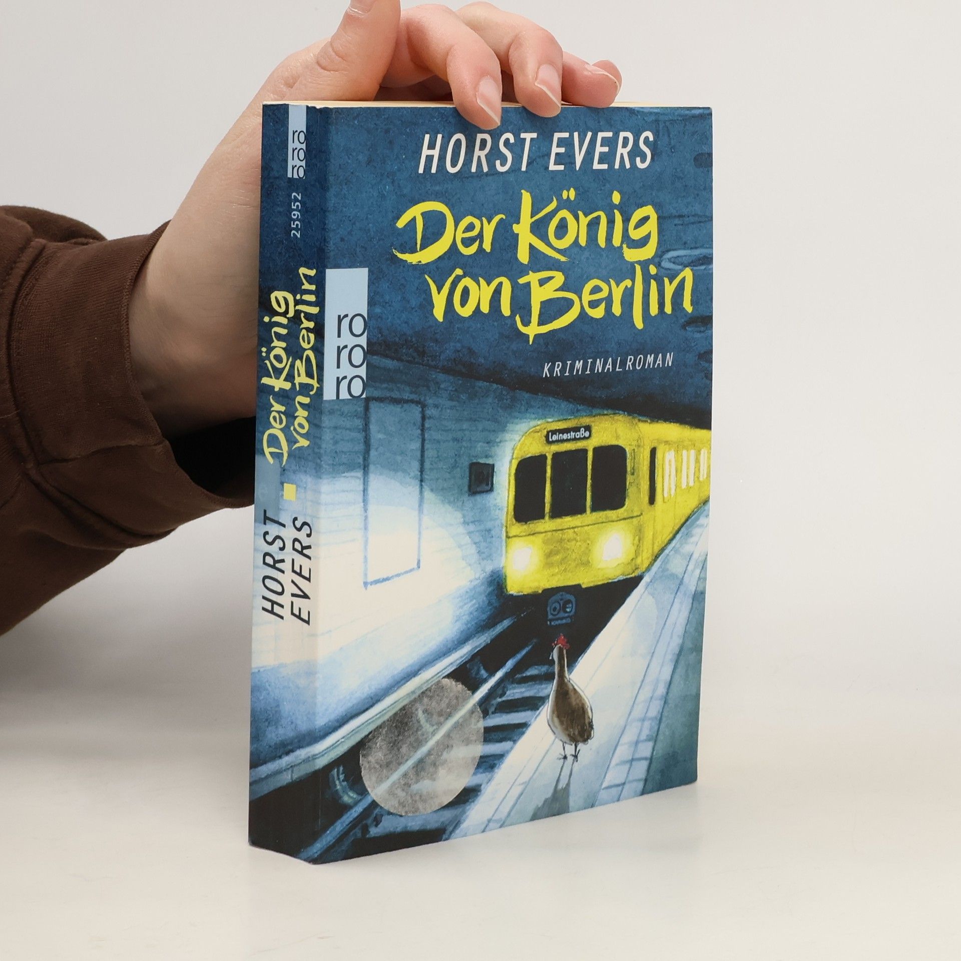 Horst Evers Der König von Berlin : Kriminalroman