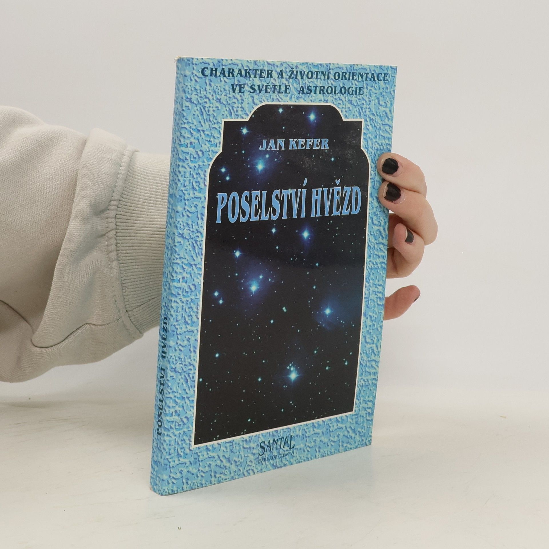 Jan Kefer Poselství hvězd