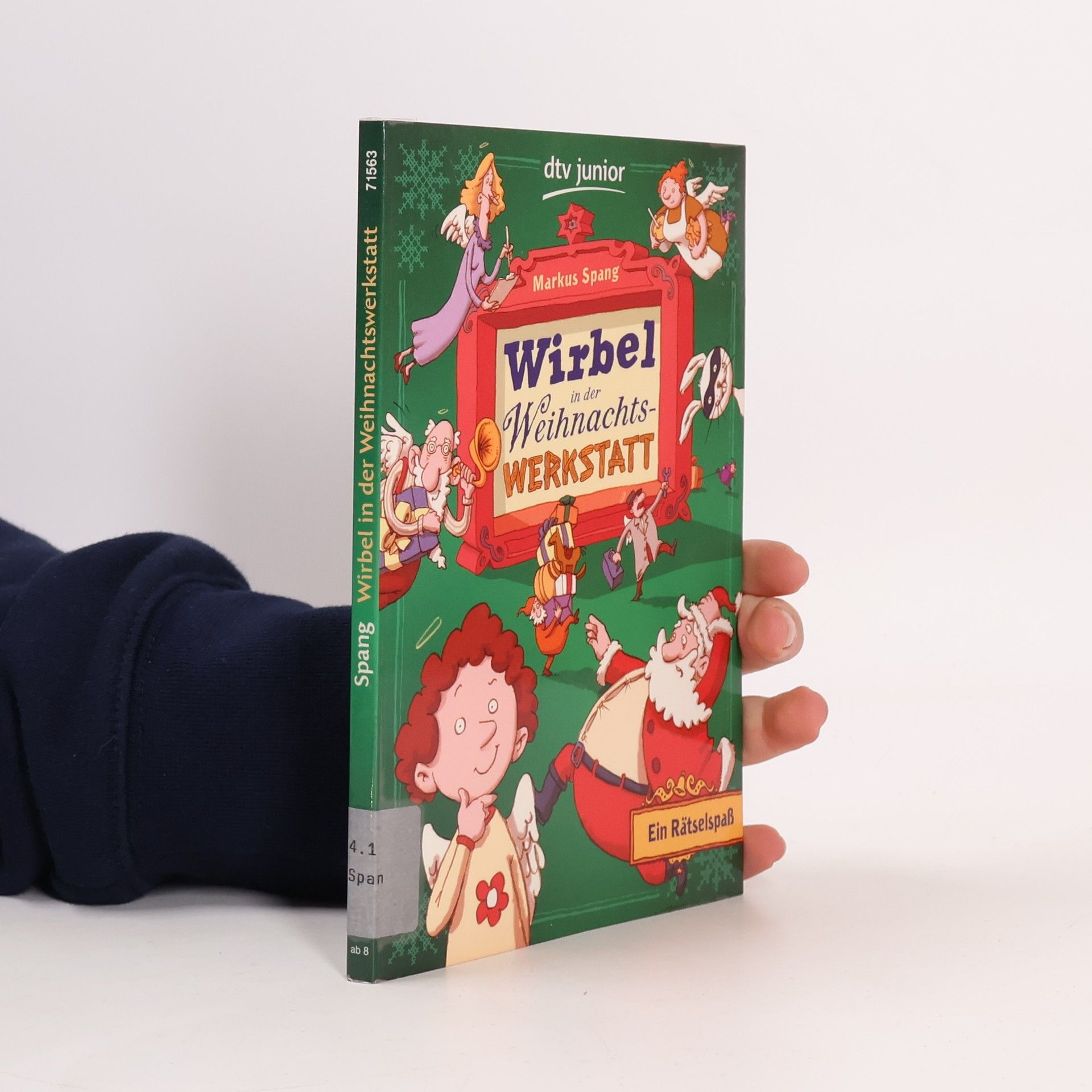 Markus Spang Wirbel in der Weihnachtswerkstatt Ein Rätselspaß