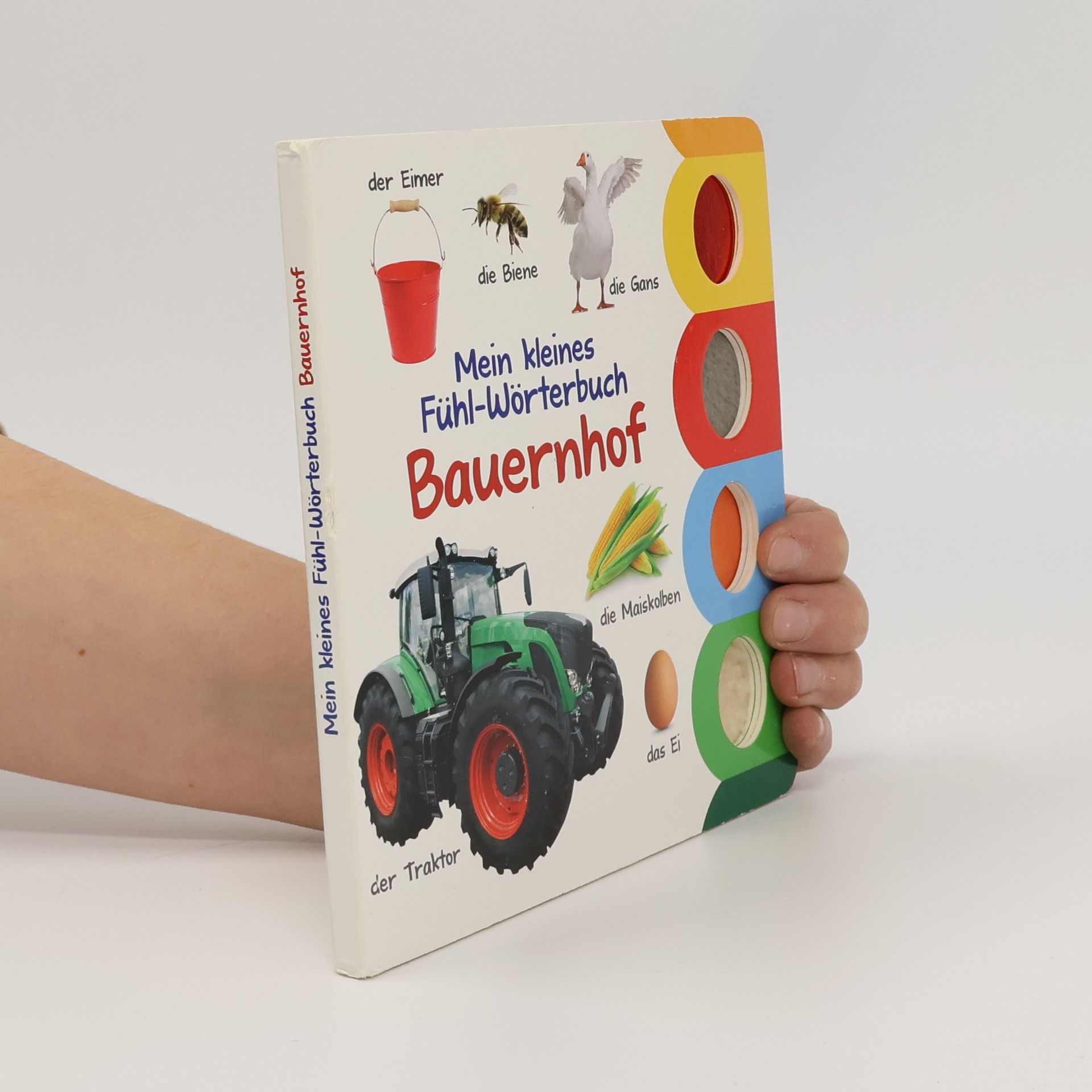 Collectif d'auteurs Mein kleines Fühl-Wörterbuch: Bauernhof
