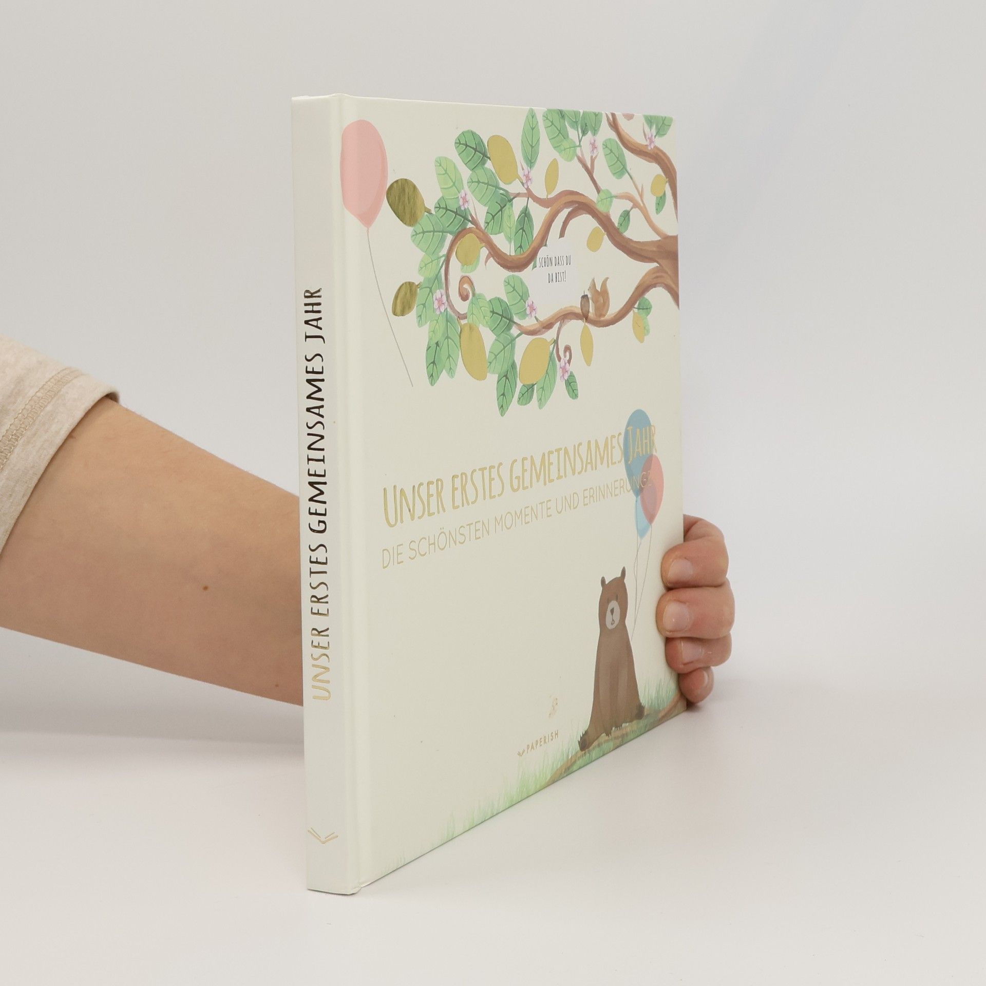 Babyalbum - Unser Erstes Gemeinsames Jahr