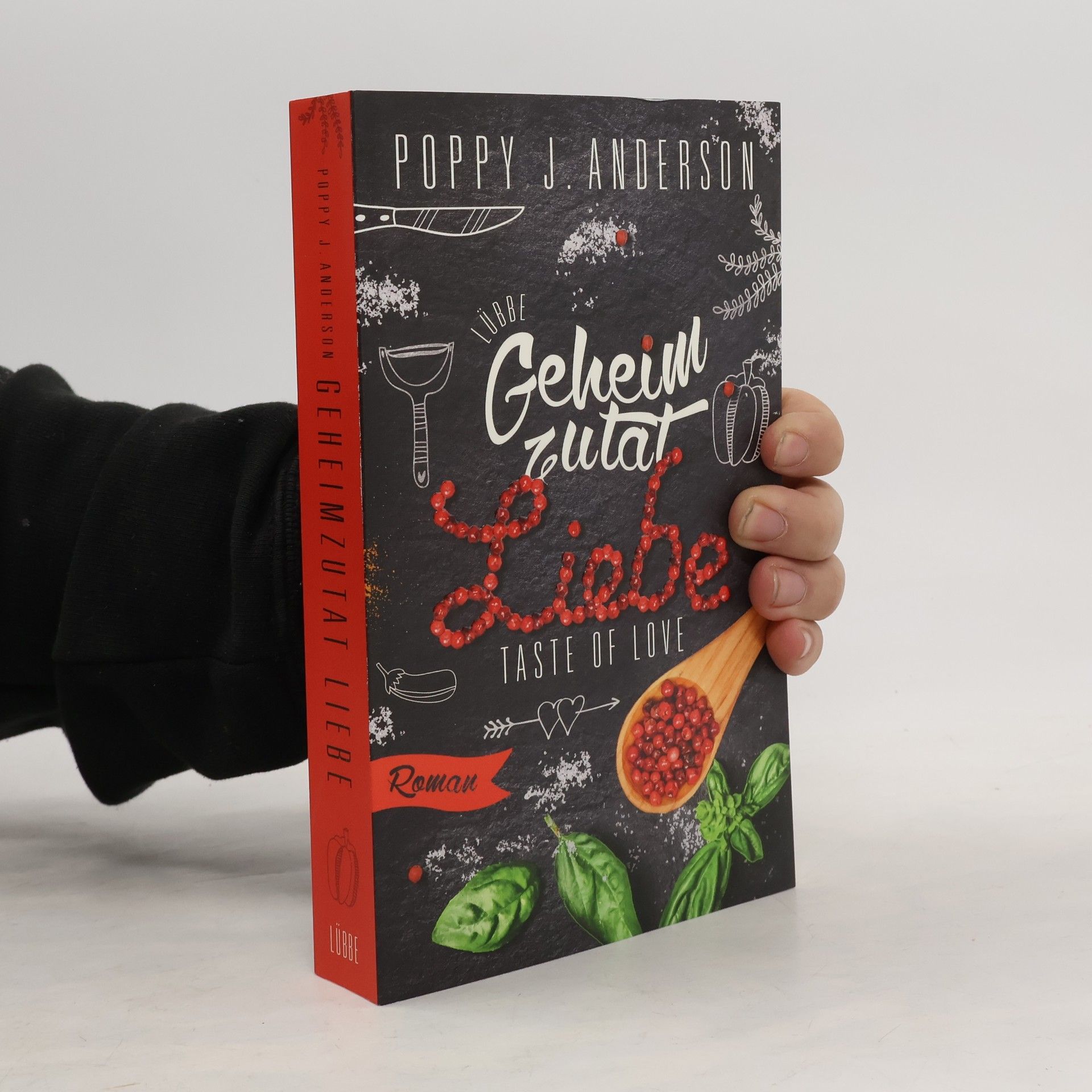 Poppy J. Anderson Taste of Love - Geheimzutat Liebe