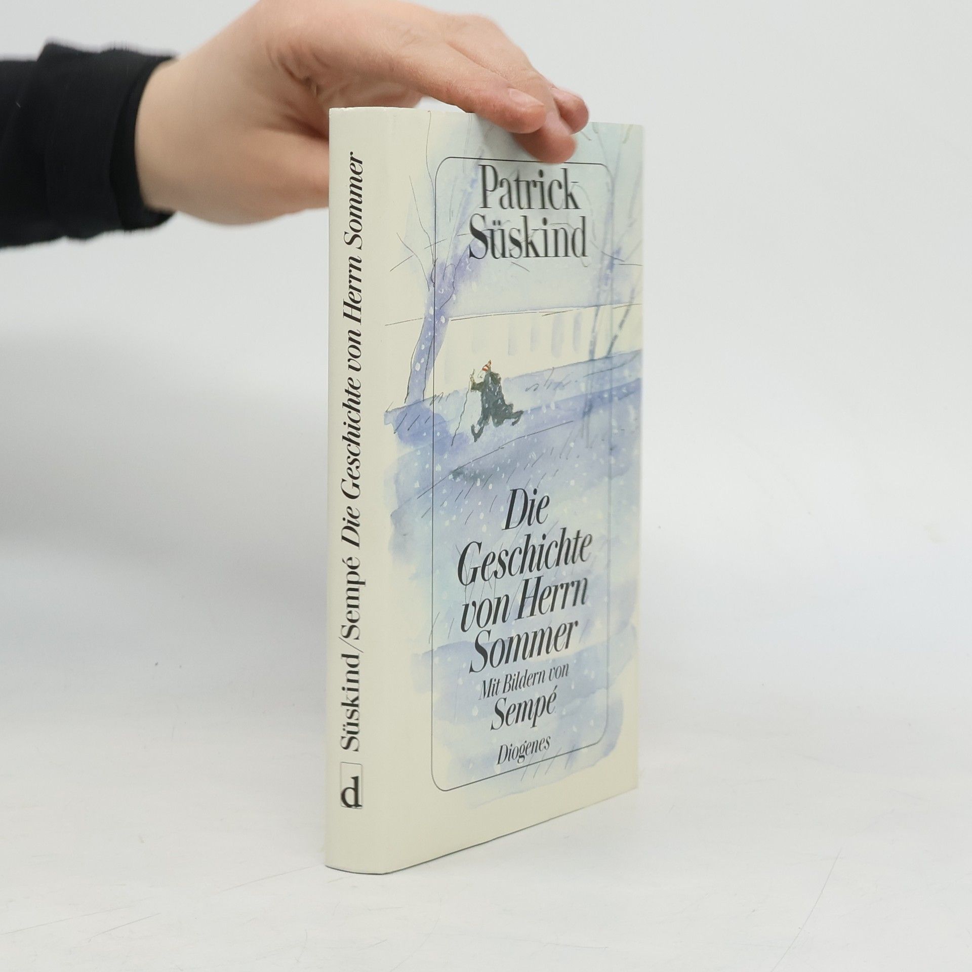 Patrick Süskind Die Geschichte von Herrn Sommer