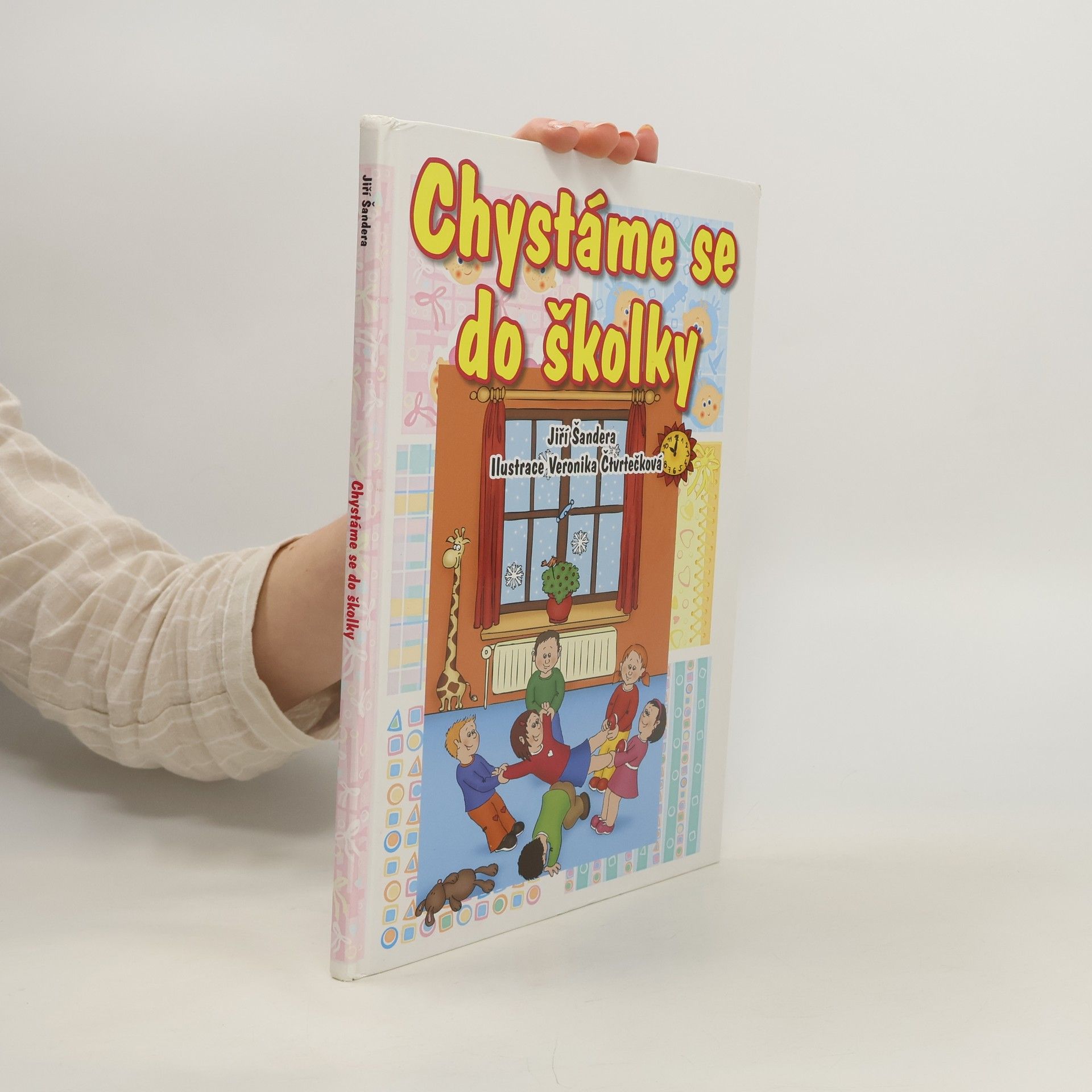 Jiří Šandera Chystáme se do školky. O tom, že ve školce je to prima.