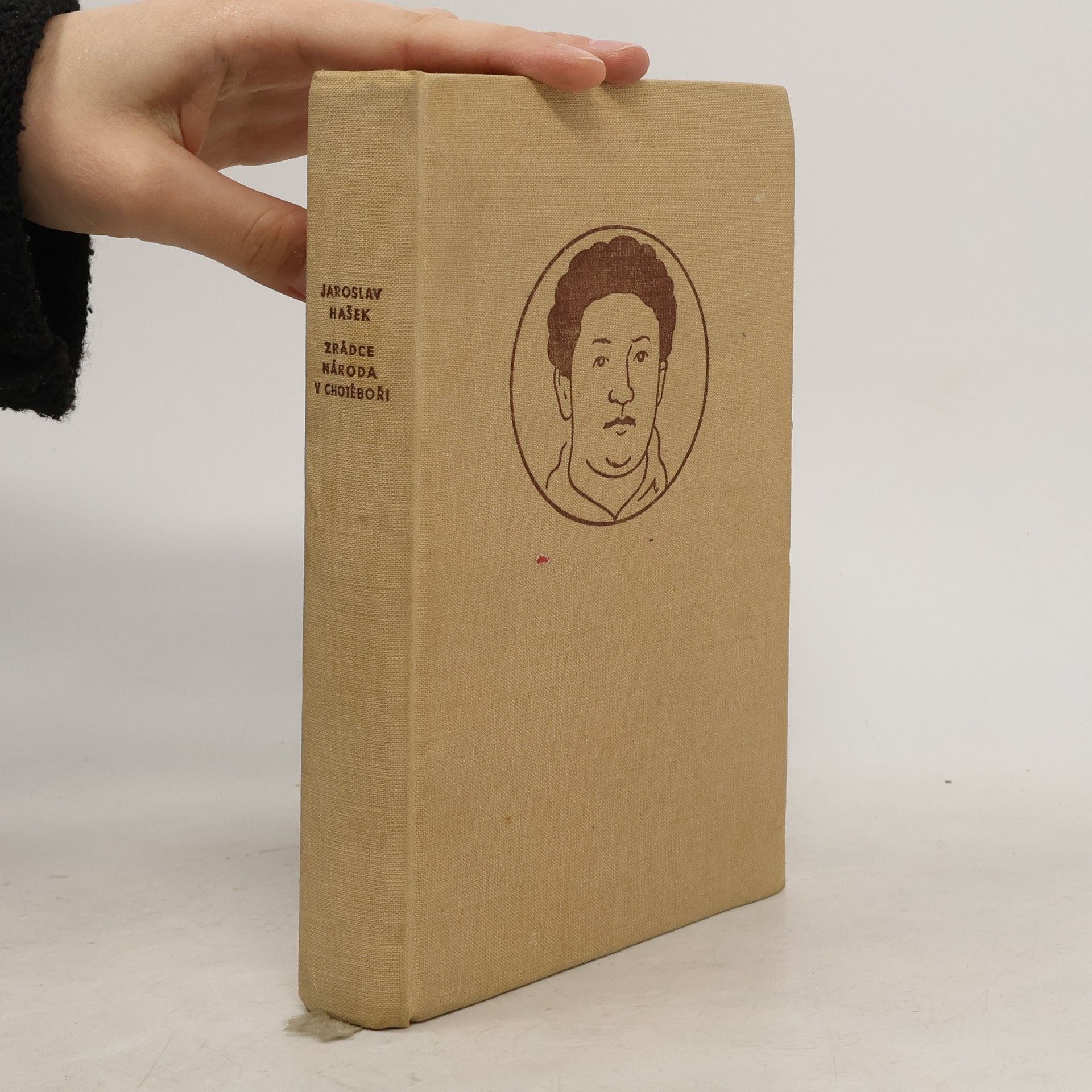 Jaroslav Hašek Zrádce národa v Chotěboři