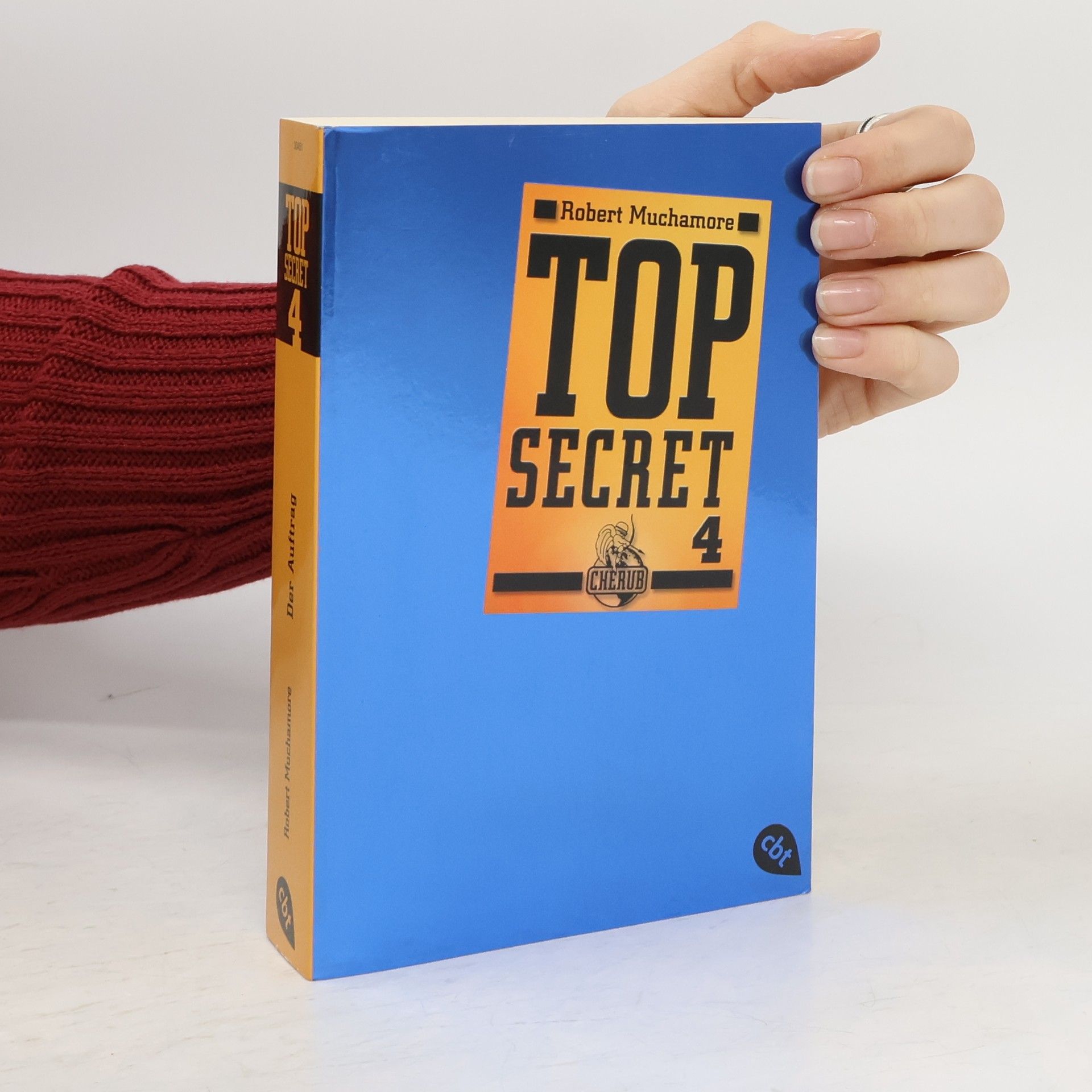 Robert Muchamore Top Secret 04. Der Auftrag