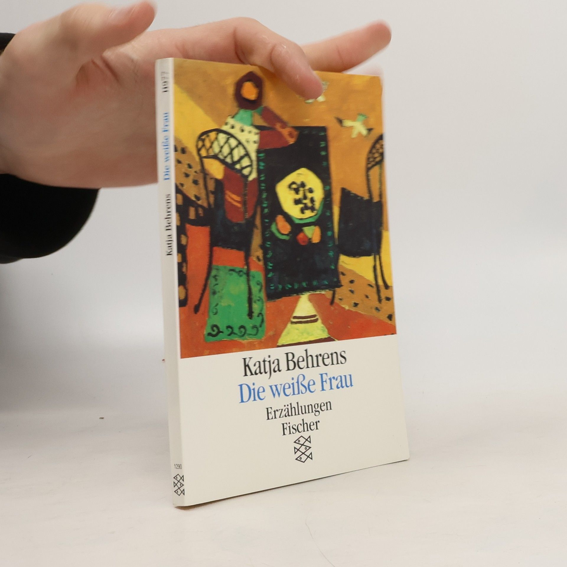 Katja Behrens Die weisse Frau