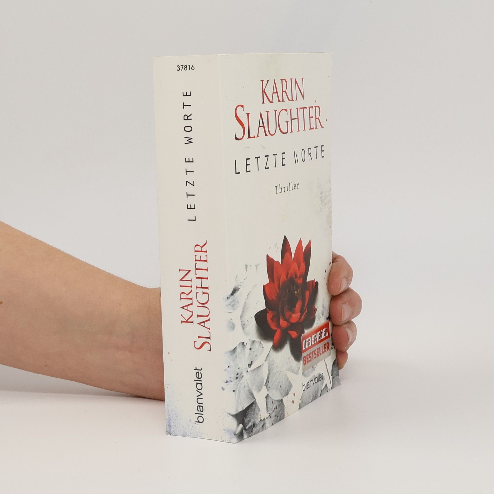 Karin Slaughter Letzte Worte