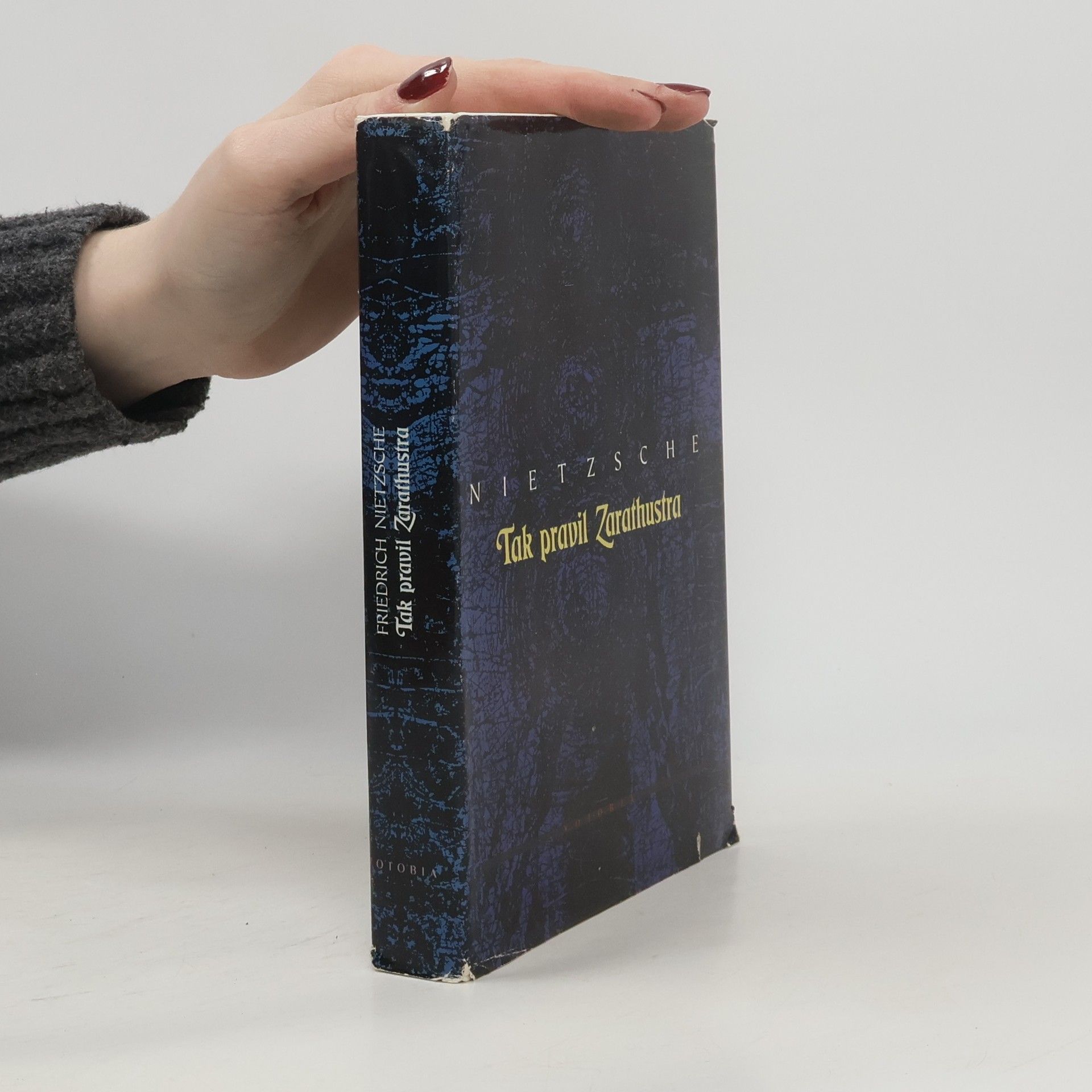 Friedrich Wilhelm Nietzsche Tak pravil Zarathustra