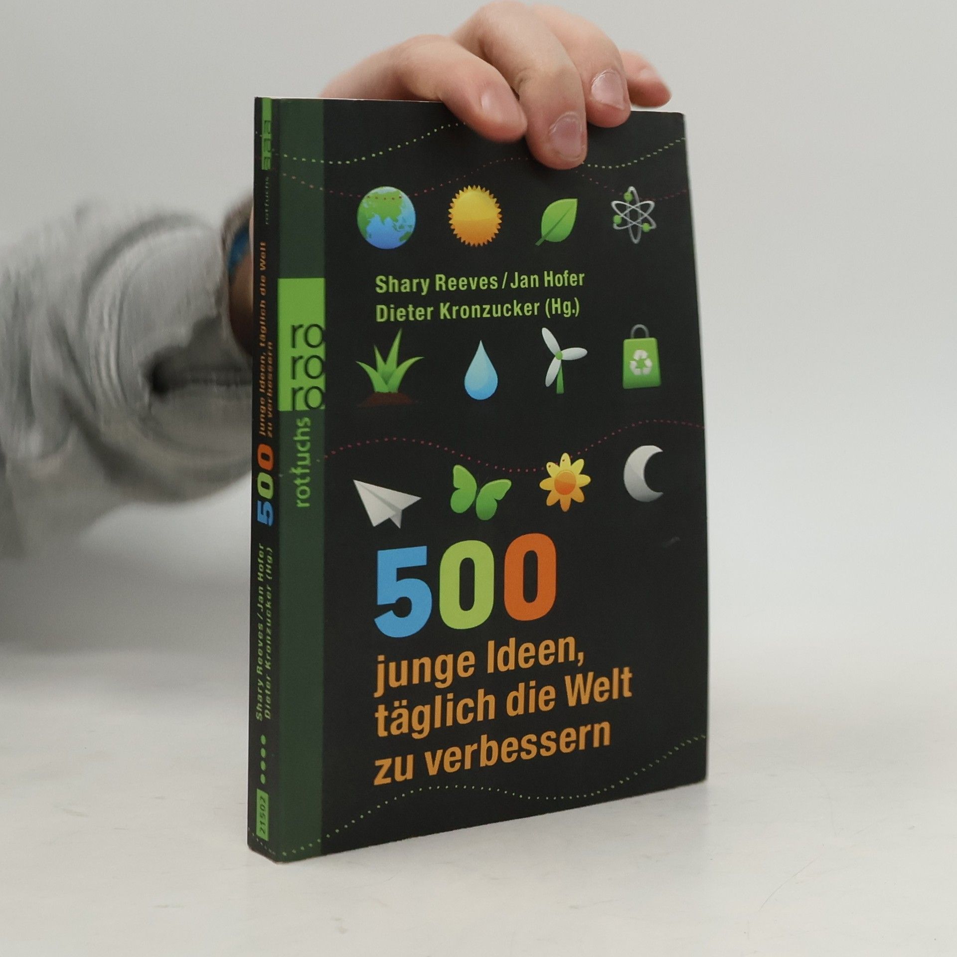 Daniel Westland 500 junge Ideen, täglich die Welt zu verbessern