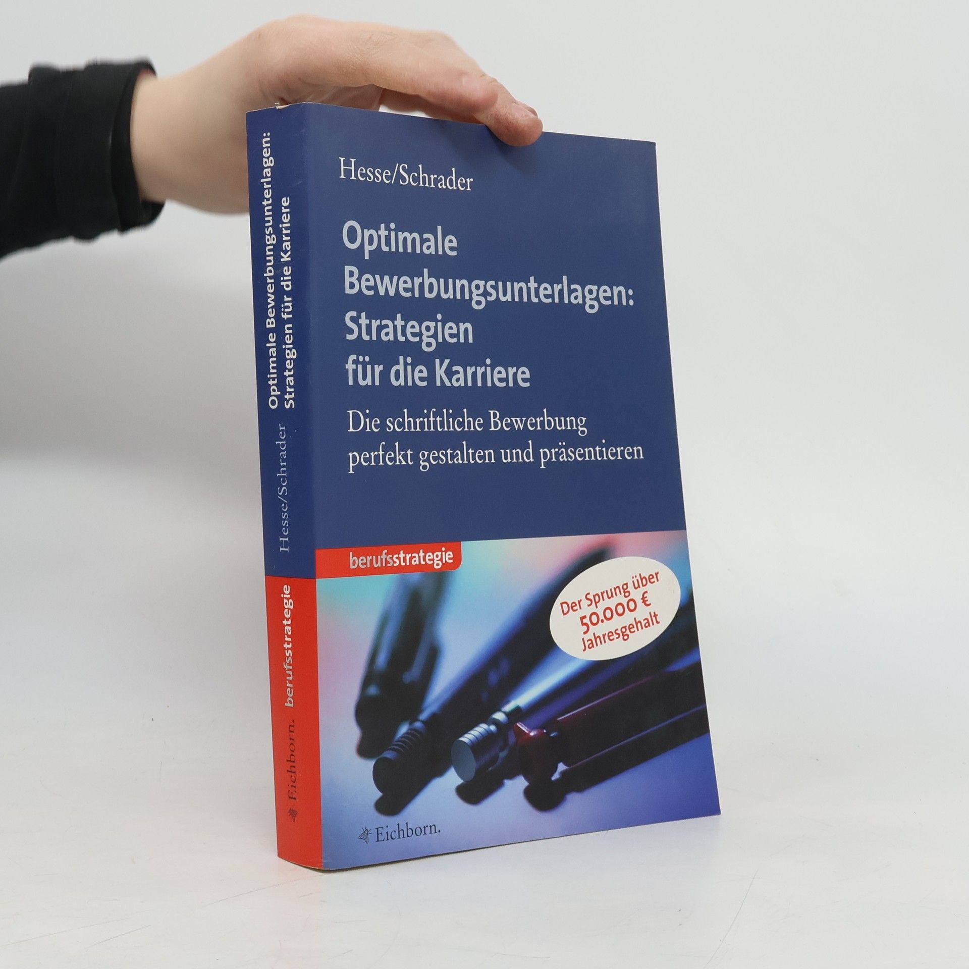 Jürgen Hesse Optimale Bewerbungsunterlagen