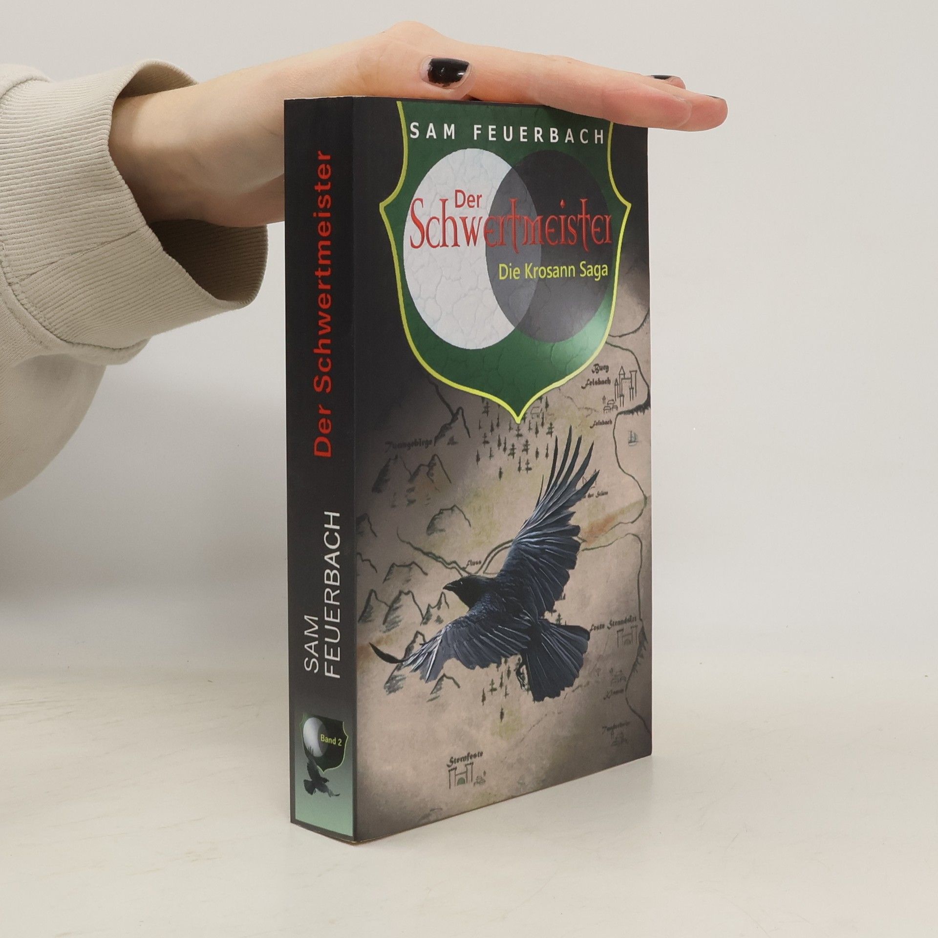 Sam Feuerbach Die Krosann Saga - 2: Der Schwertmeister