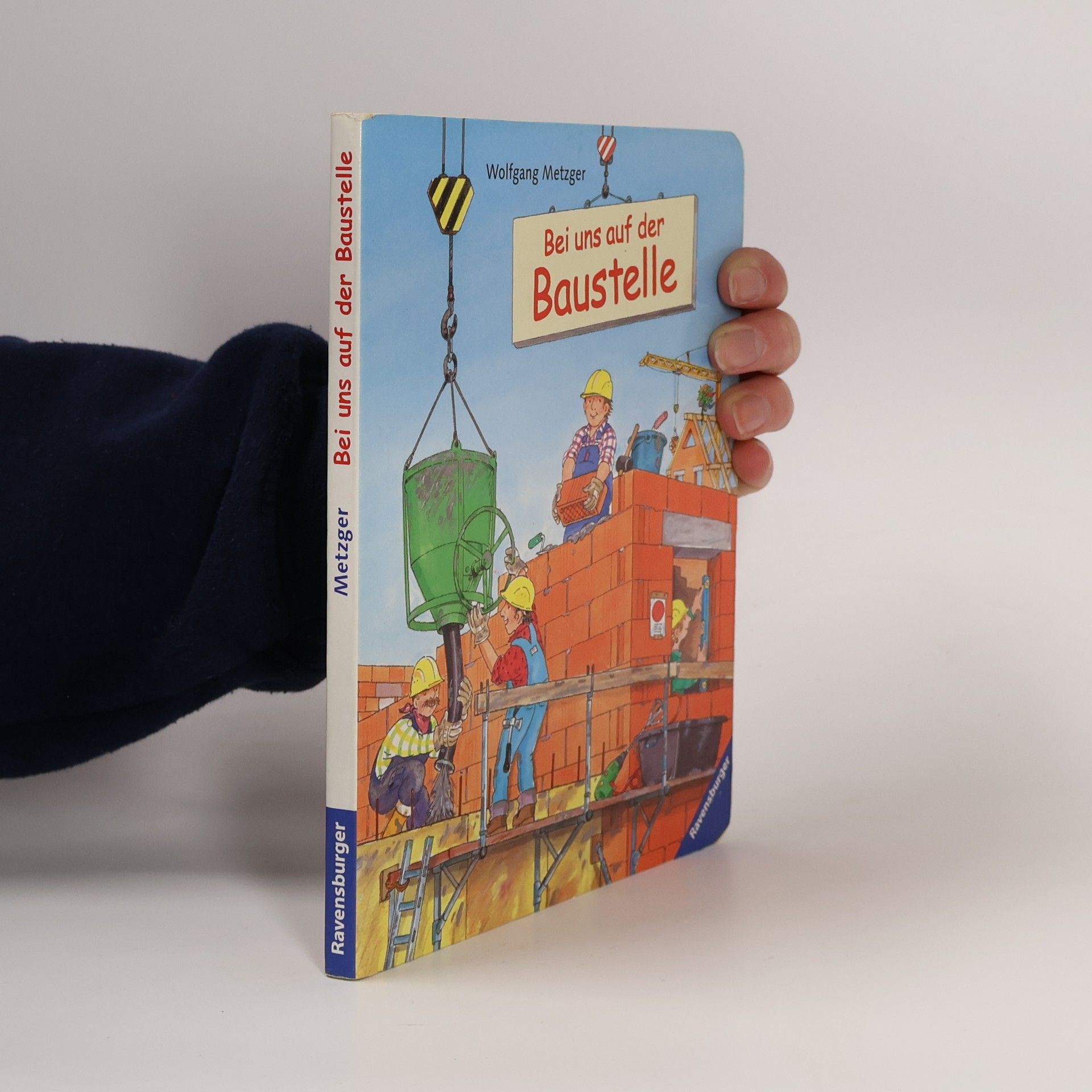 Bei uns auf der Baustelle