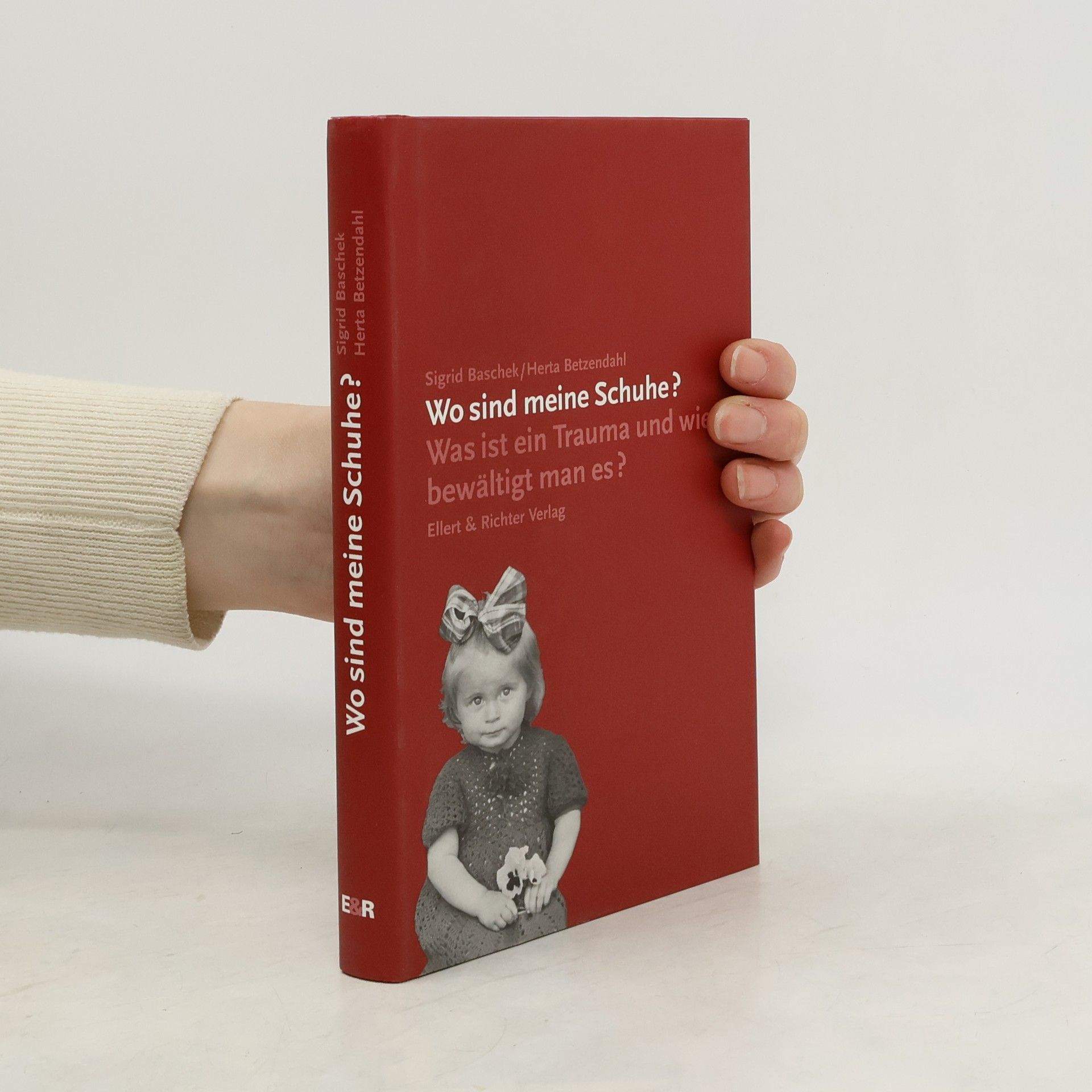 Sigrid Baschek Wo sind meine Schuhe?