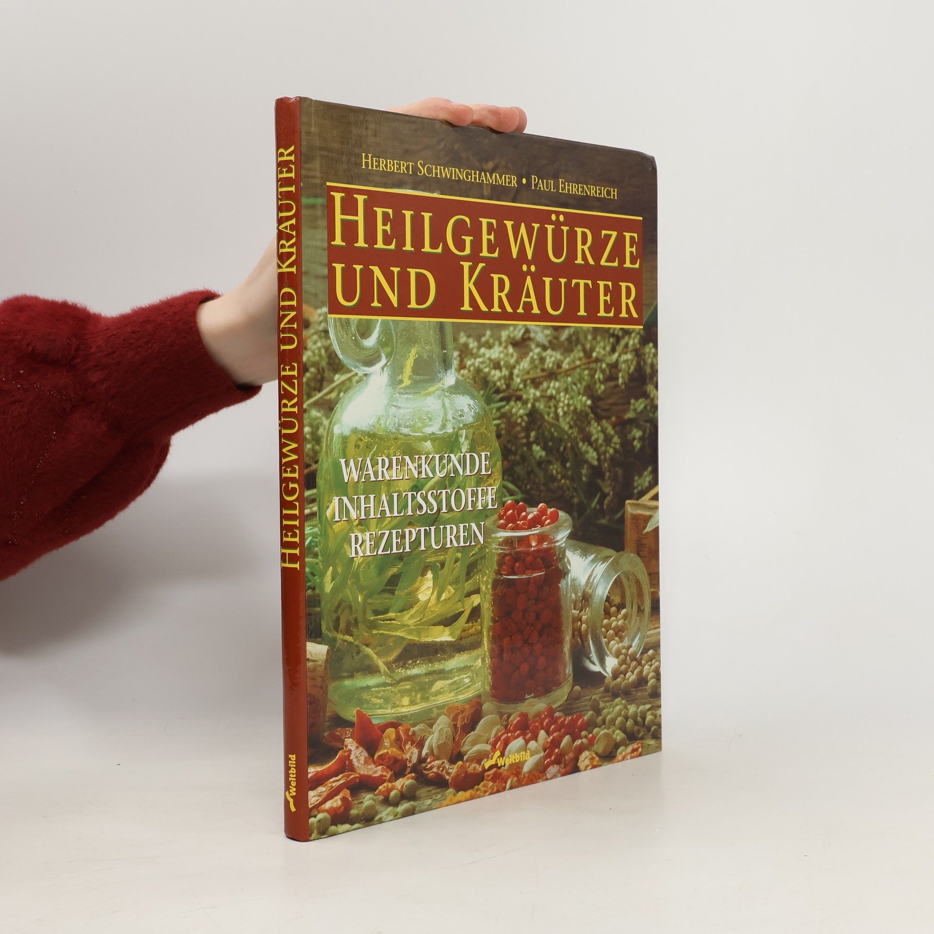 Herbert Schwinghammer Heilgewürze und Kräuter