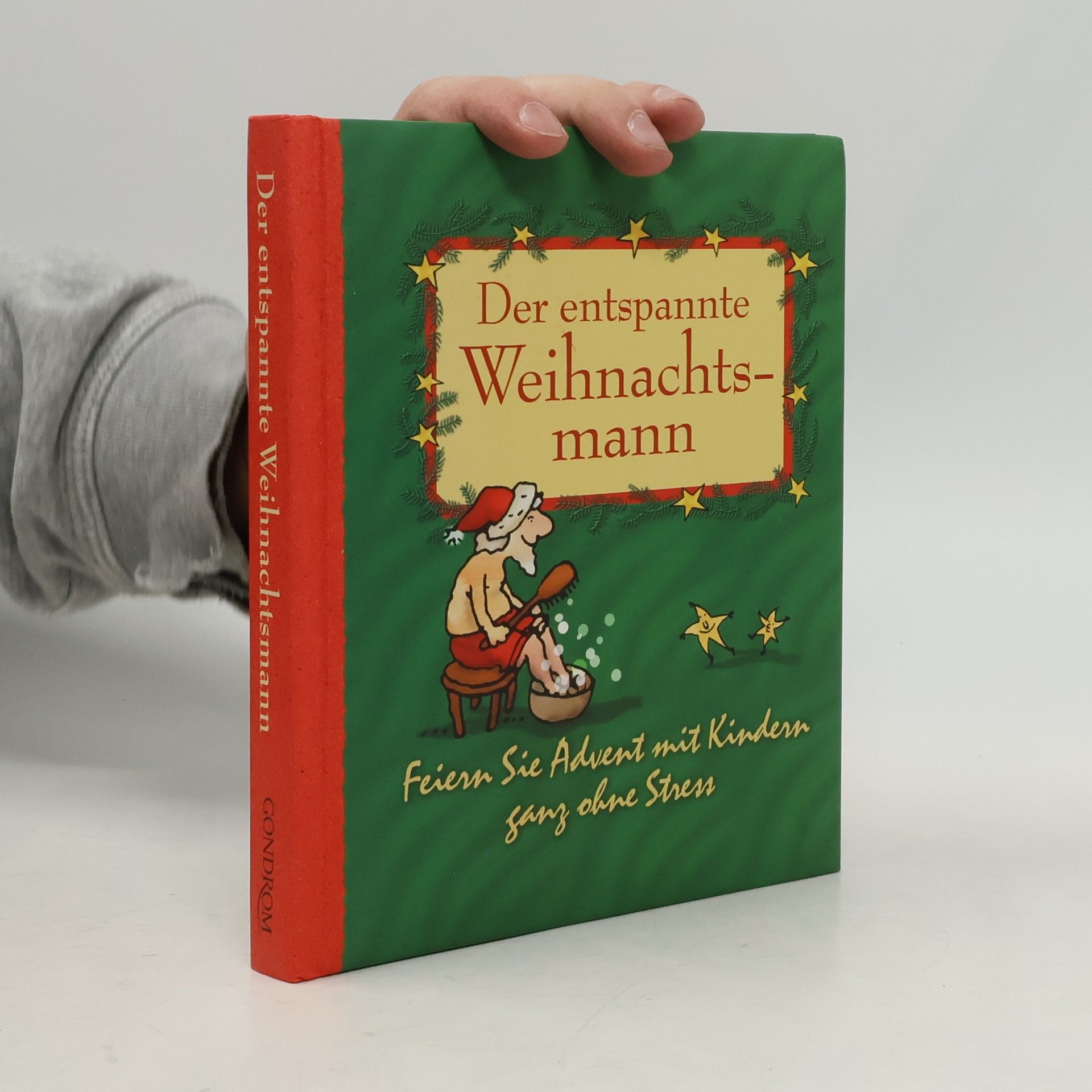 Sabine Seyffert Der entspannte Weihnachtsmann