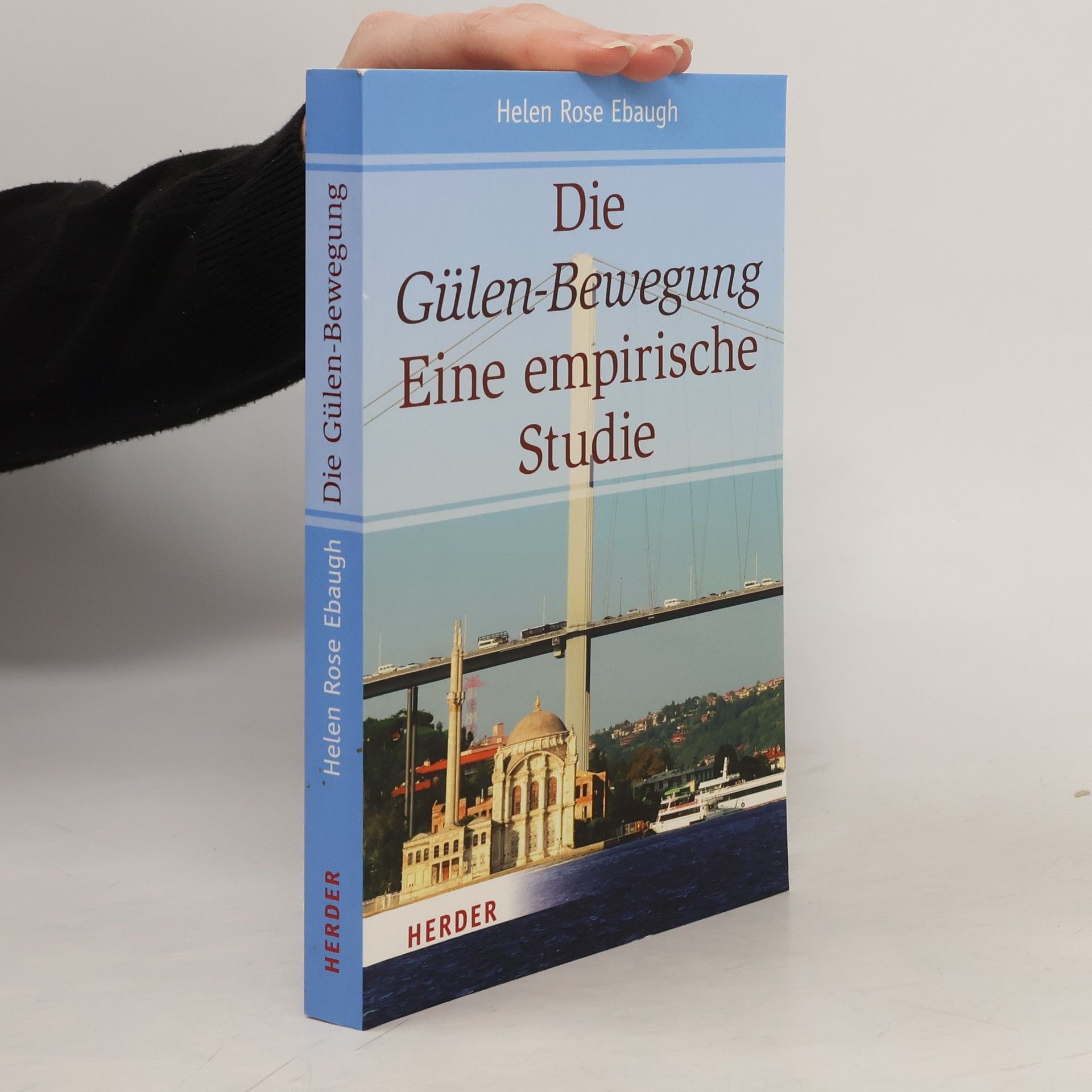 Die Gülen-Bewegung. Eine empirische Studie