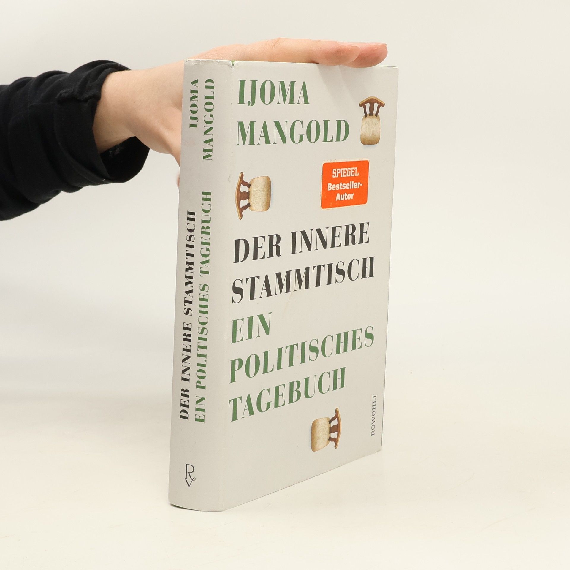 Ijoma Mangold Der innere Stammtisch. Ein politisches Tagebuch