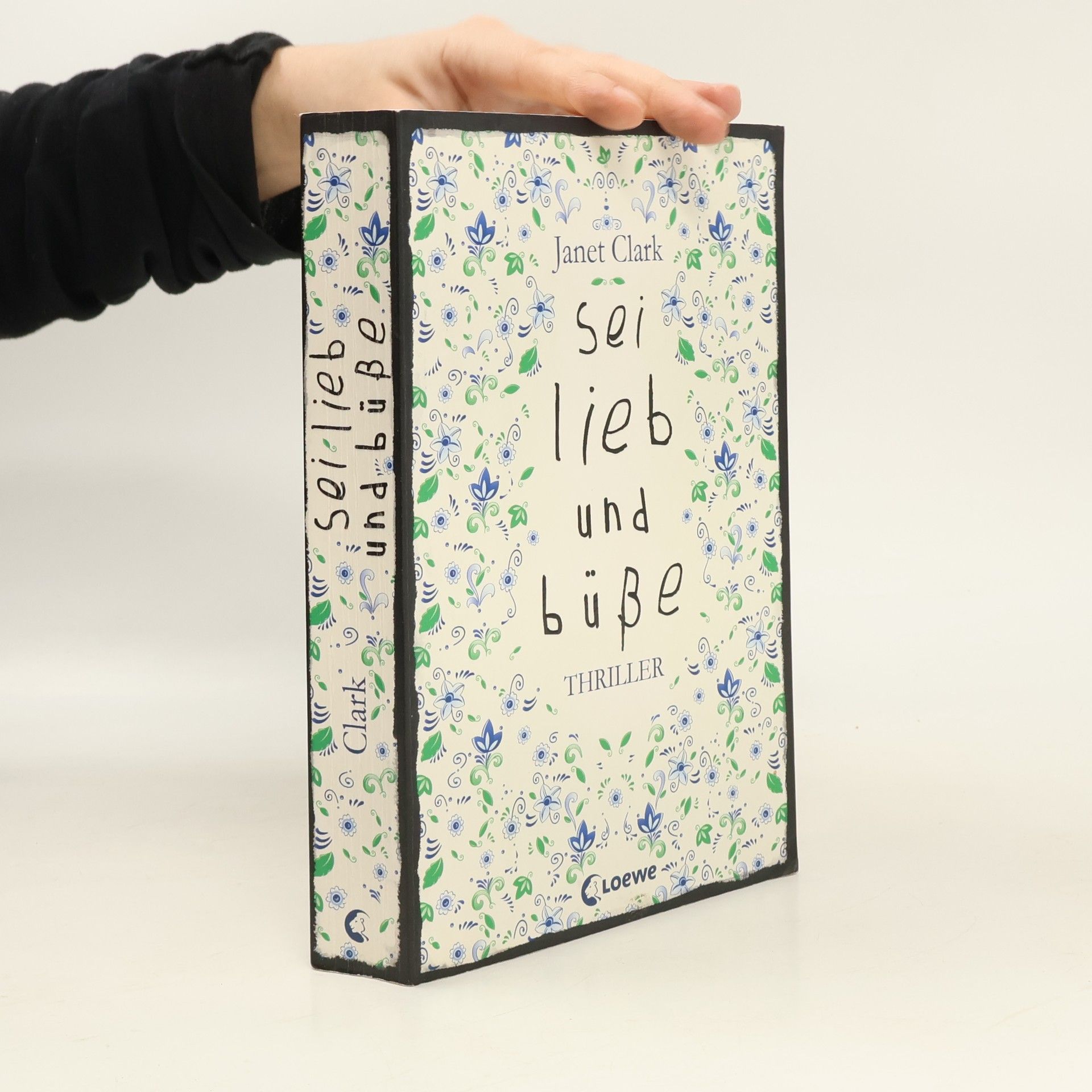 Janet Clark Sei lieb und büße