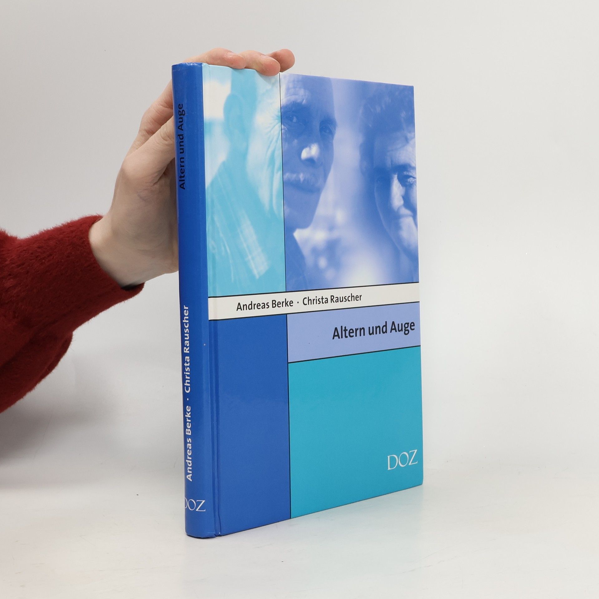 Andreas Berke Altern und Auge