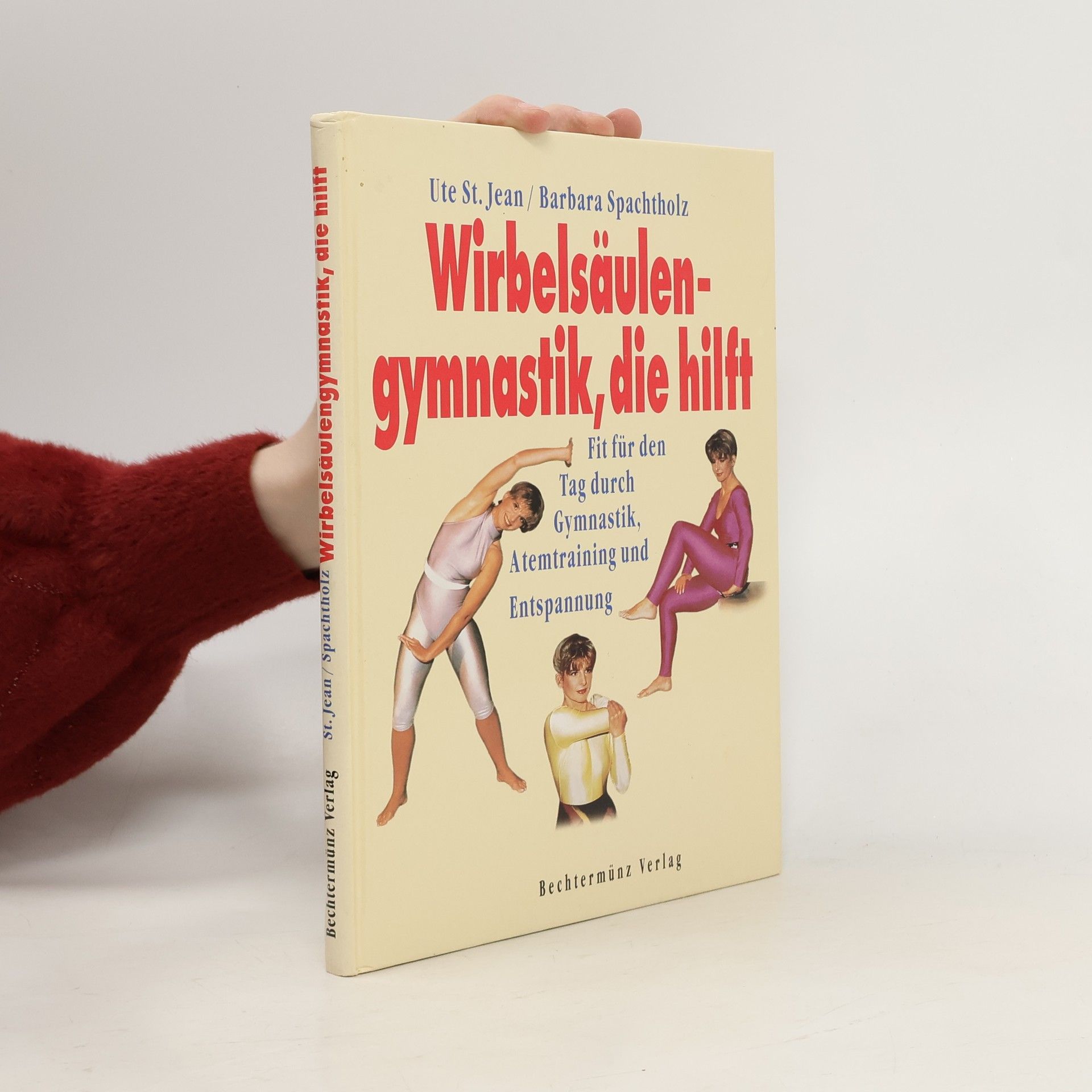 Ute St. Jean Wirbelsäulengymnastik, die hilft