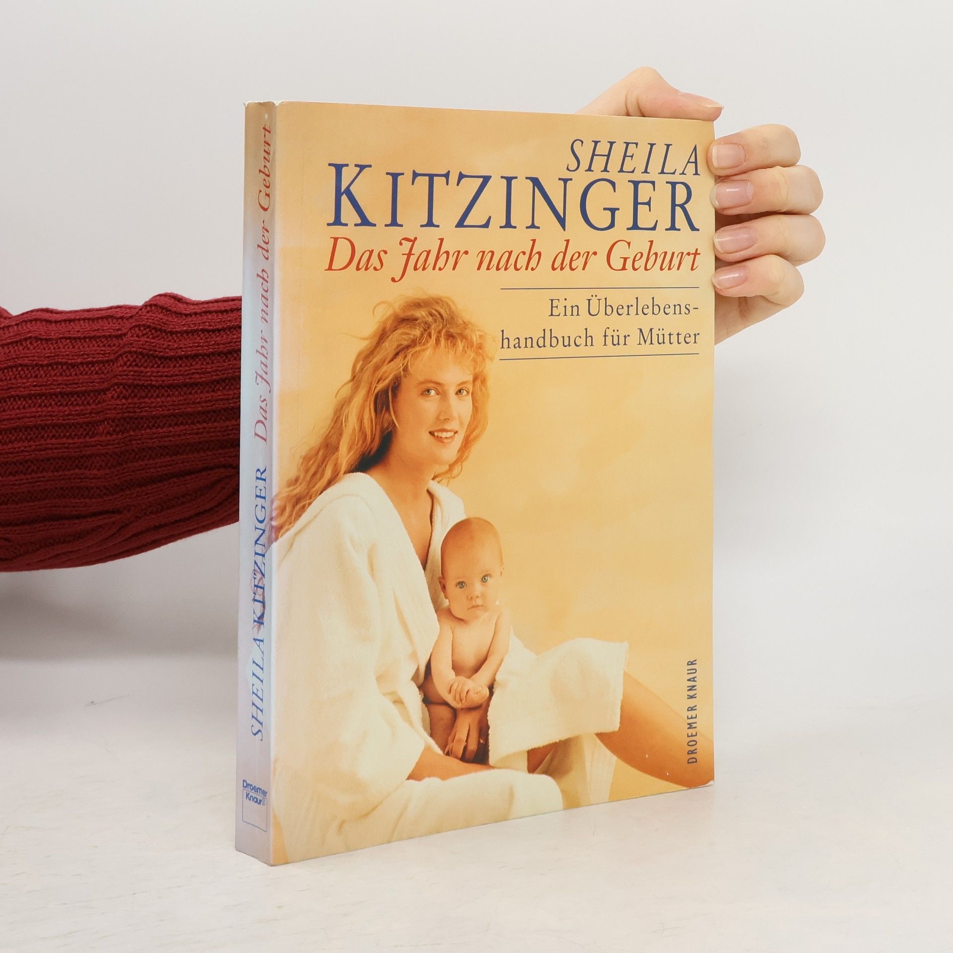 Sheila Kitzinger Das Jahr nach der Geburt