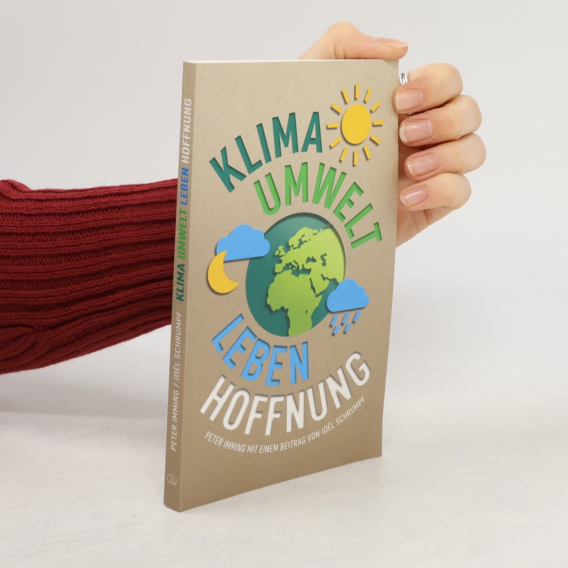 Klima. Umwelt. Leben. Hoffnung.