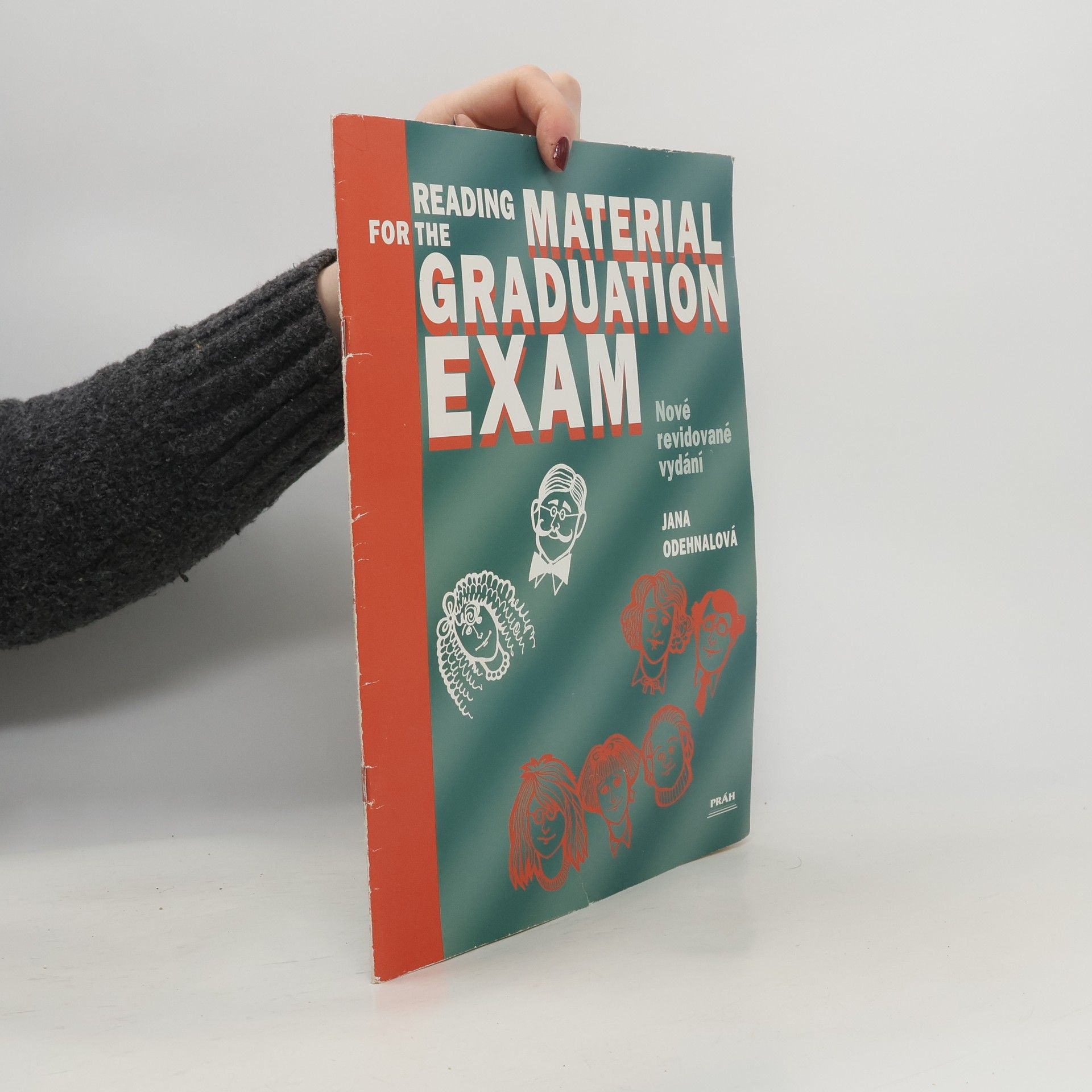 Jana Odehnalová Reading Material for the Graduation Exam