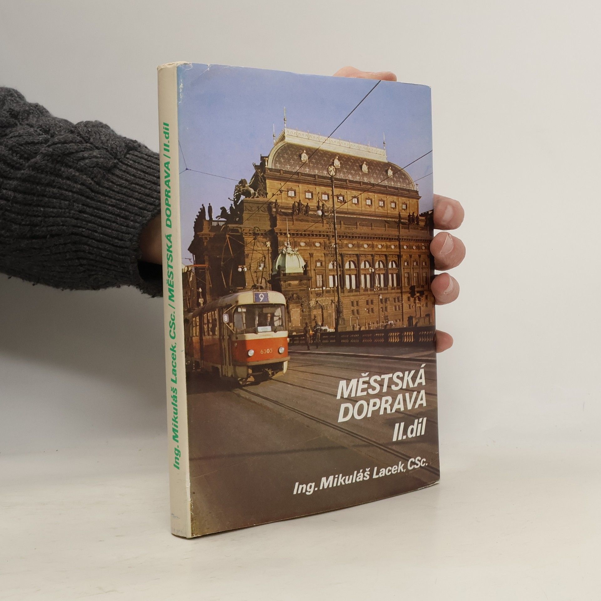 Mikuláš Lacek Městská doprava II. díl