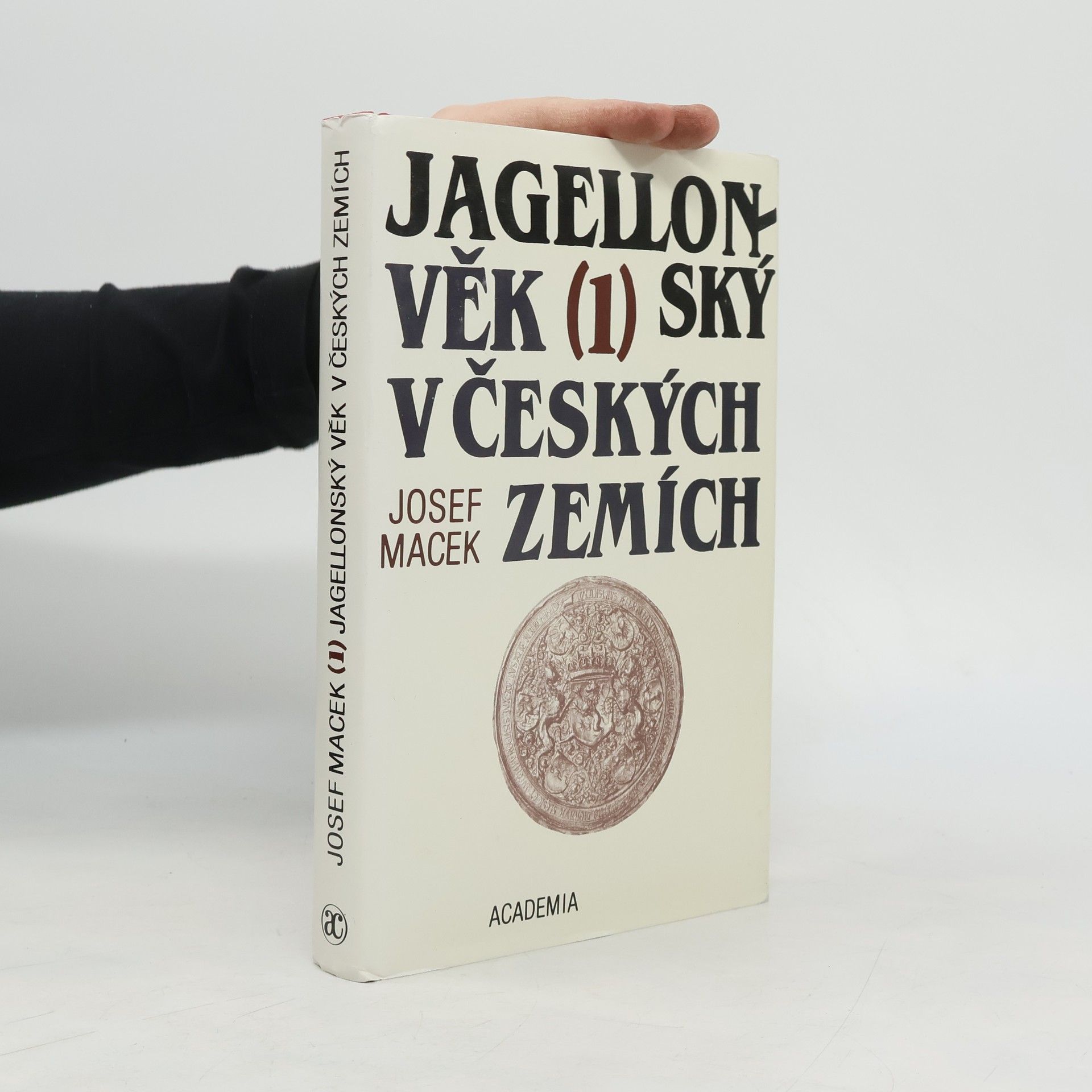 Josef Macek Jagellonský věk v českých zemích 1. díl