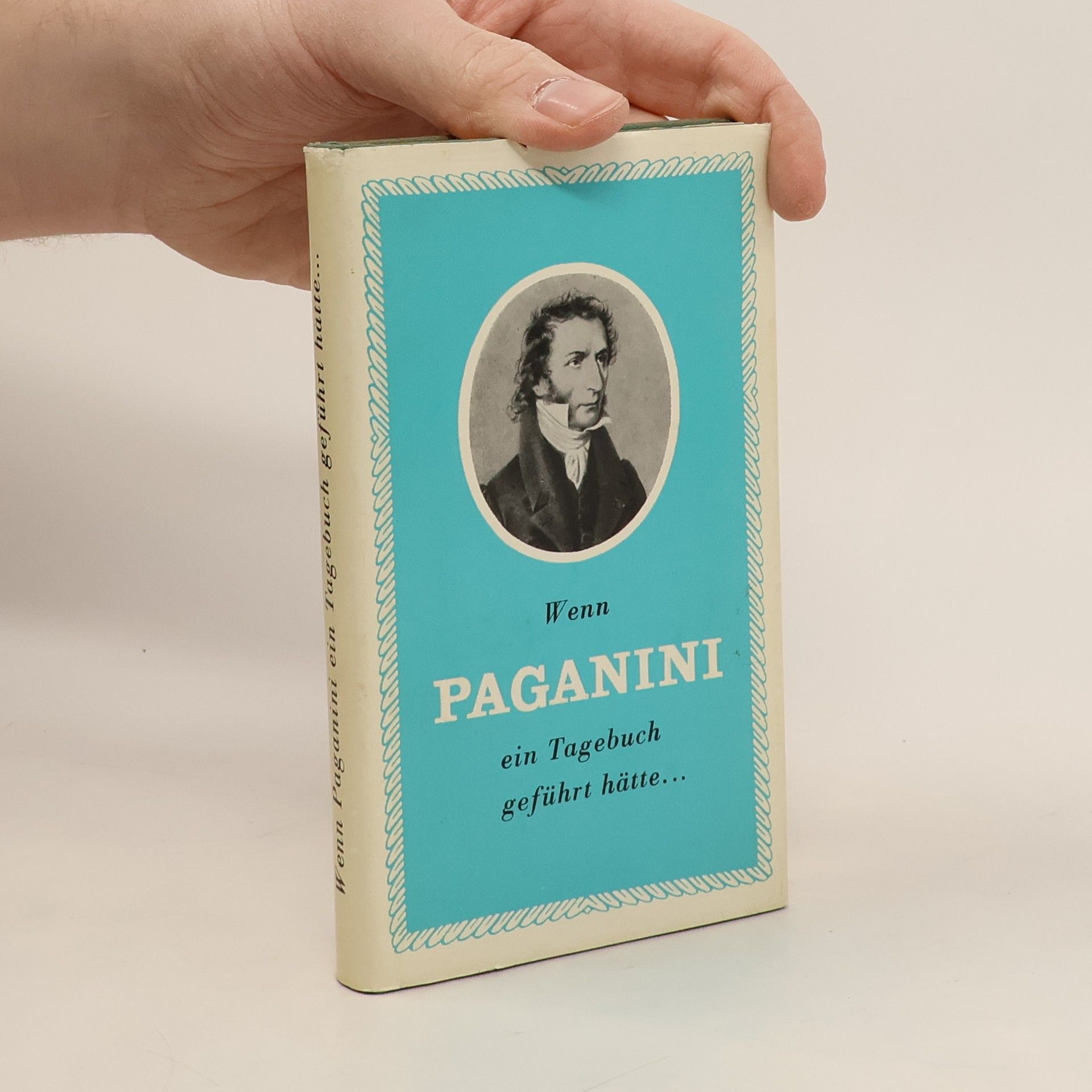 Wenn Paganini ein Tagebuch geführt hätte
