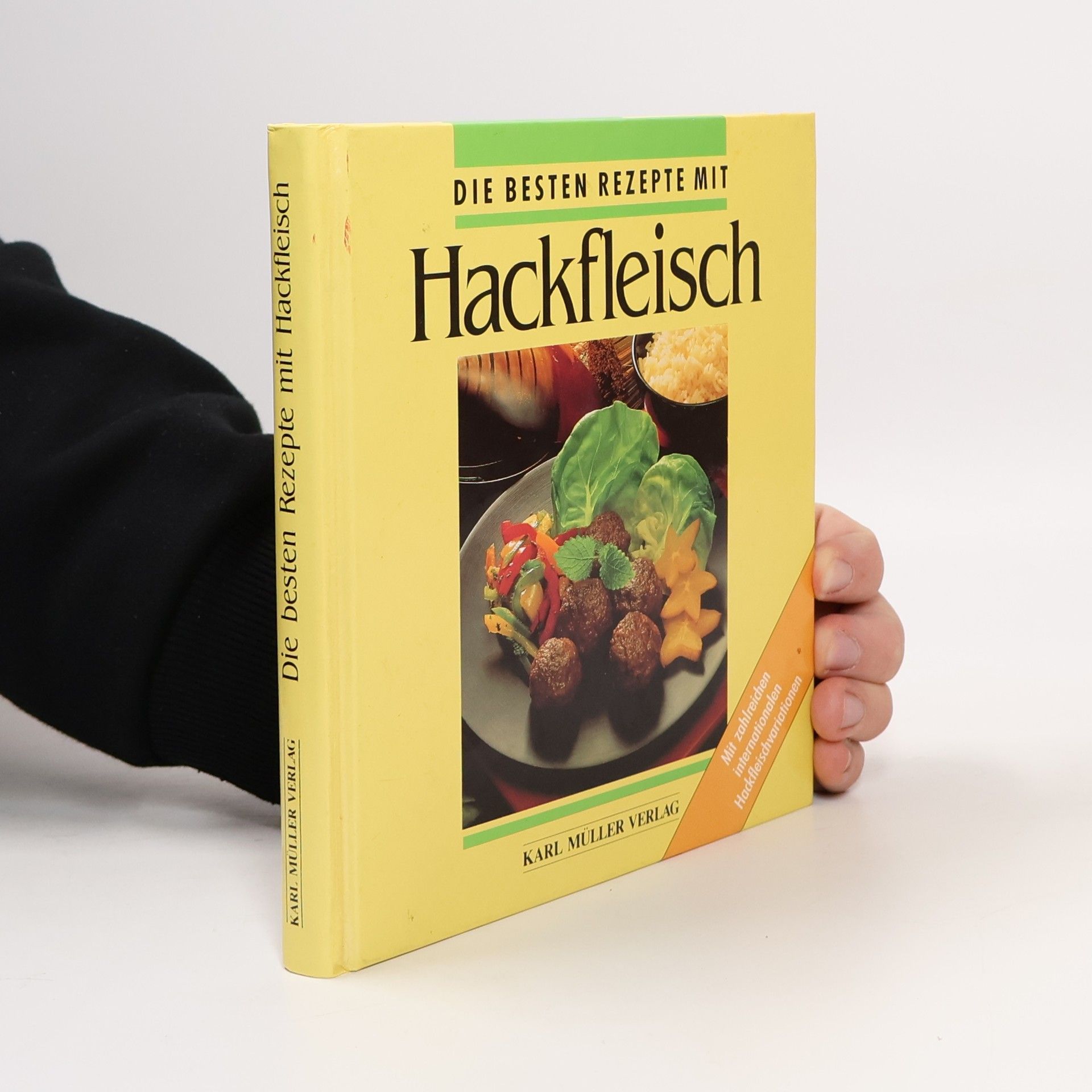 Collectif d'auteurs Die Besten Rezepte mit Hackfleisch