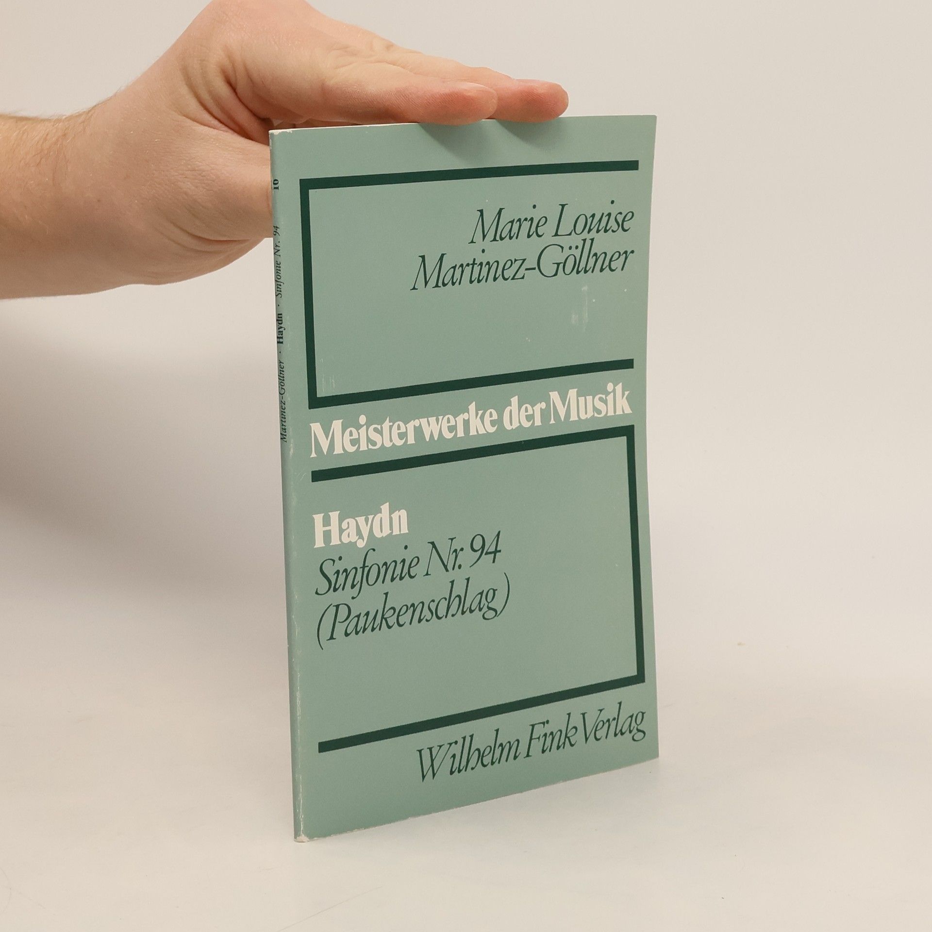 Marie Louise Martinez-Göllner Meisterwerke der Musik - 10: Joseph Haydn