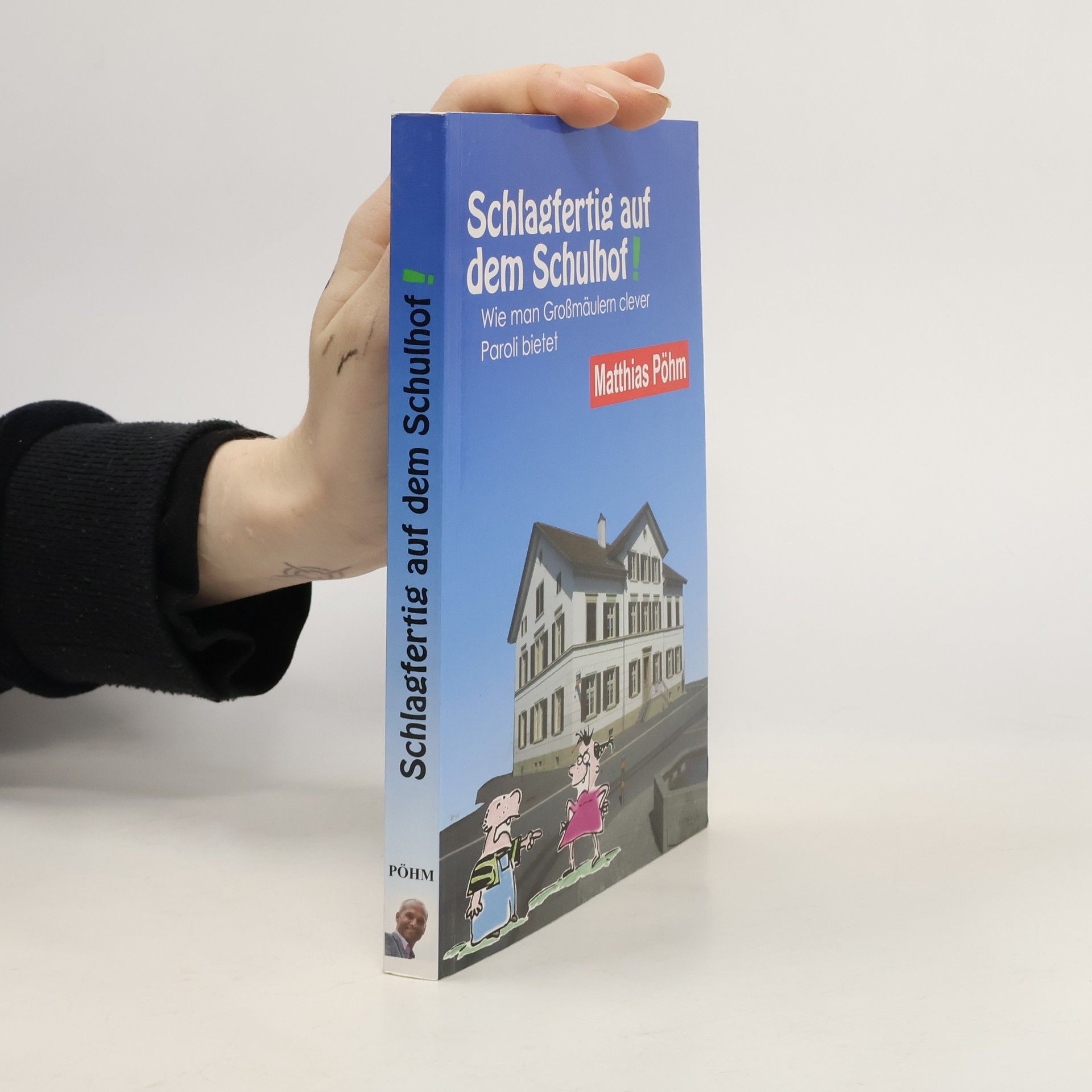 Schlagfertig auf dem Schulhof