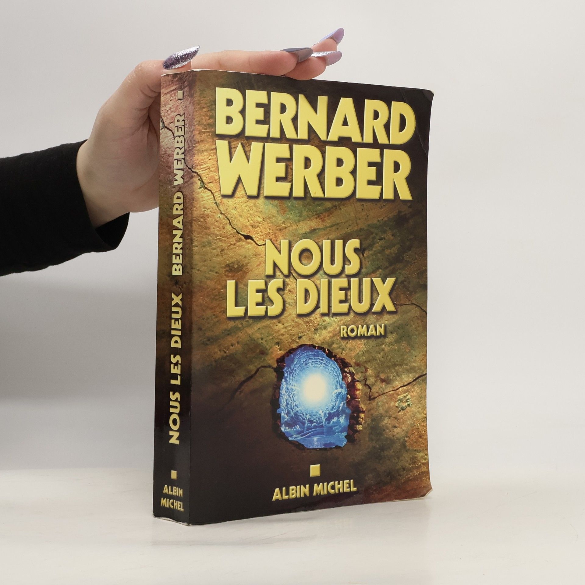 Bernard Werber Nous les dieux
