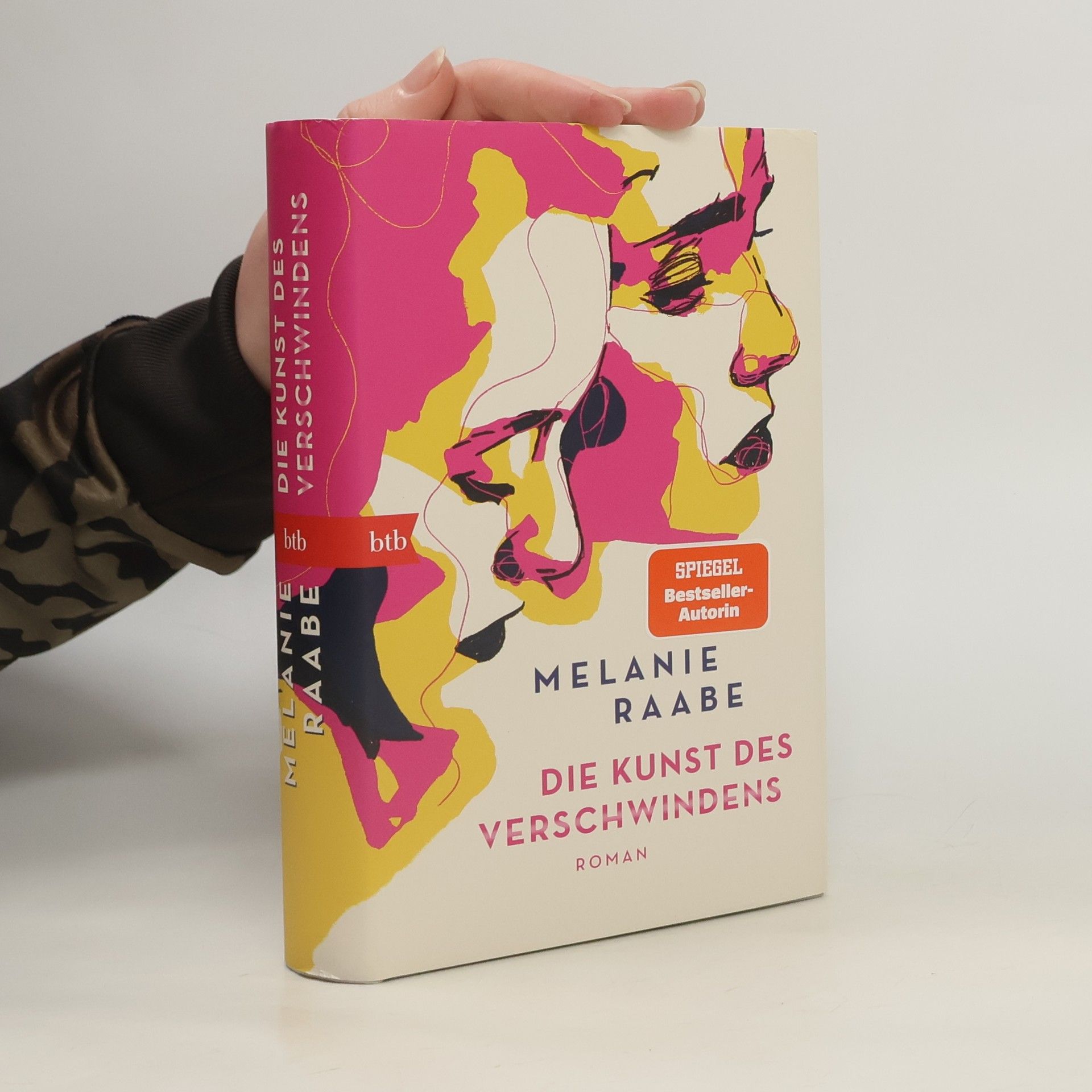 Melanie Raabe Die Kunst des Verschwindens